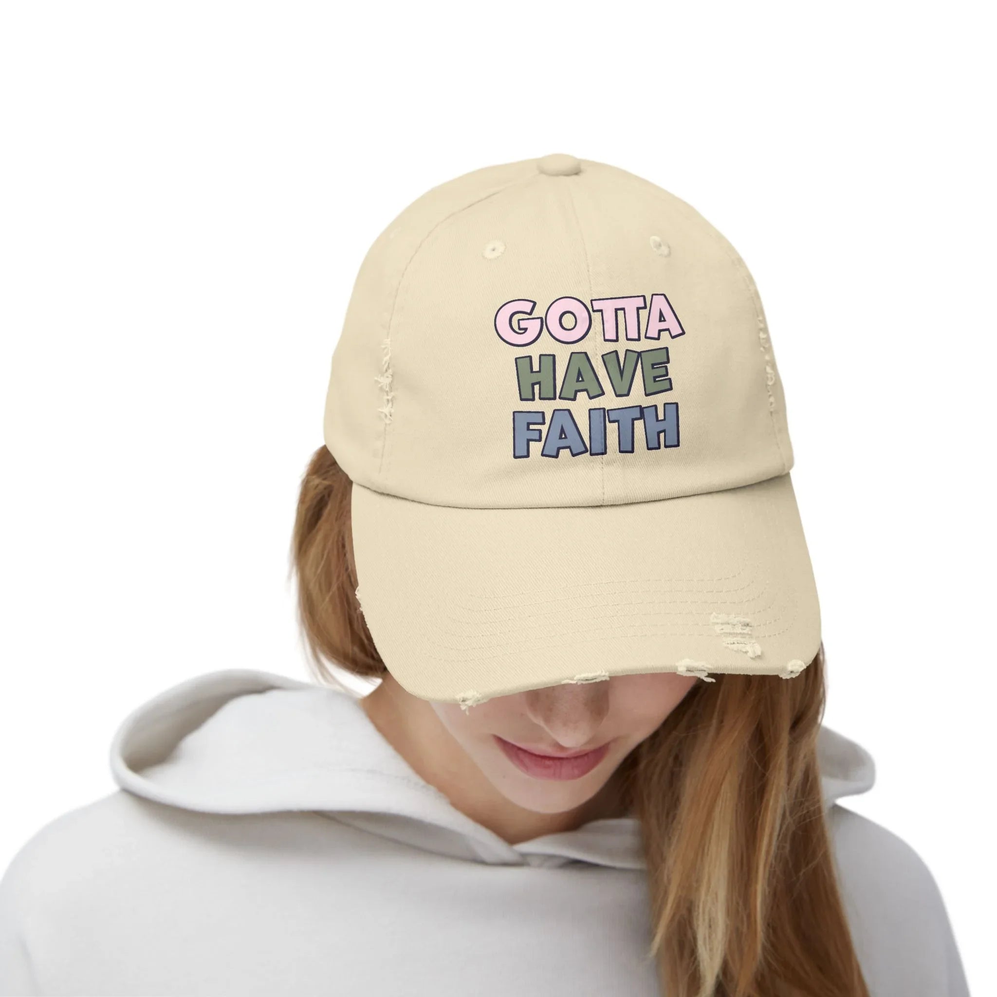 Faith Inspired Unisex Distressed Cap- Gotta Have Faith