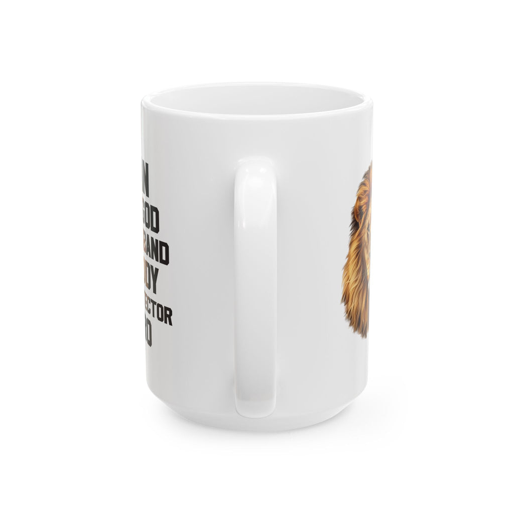 Faith Based Ceramic Mug (11oz, 15oz)- Man Of God, Husband, Daddy, Protector, Hero