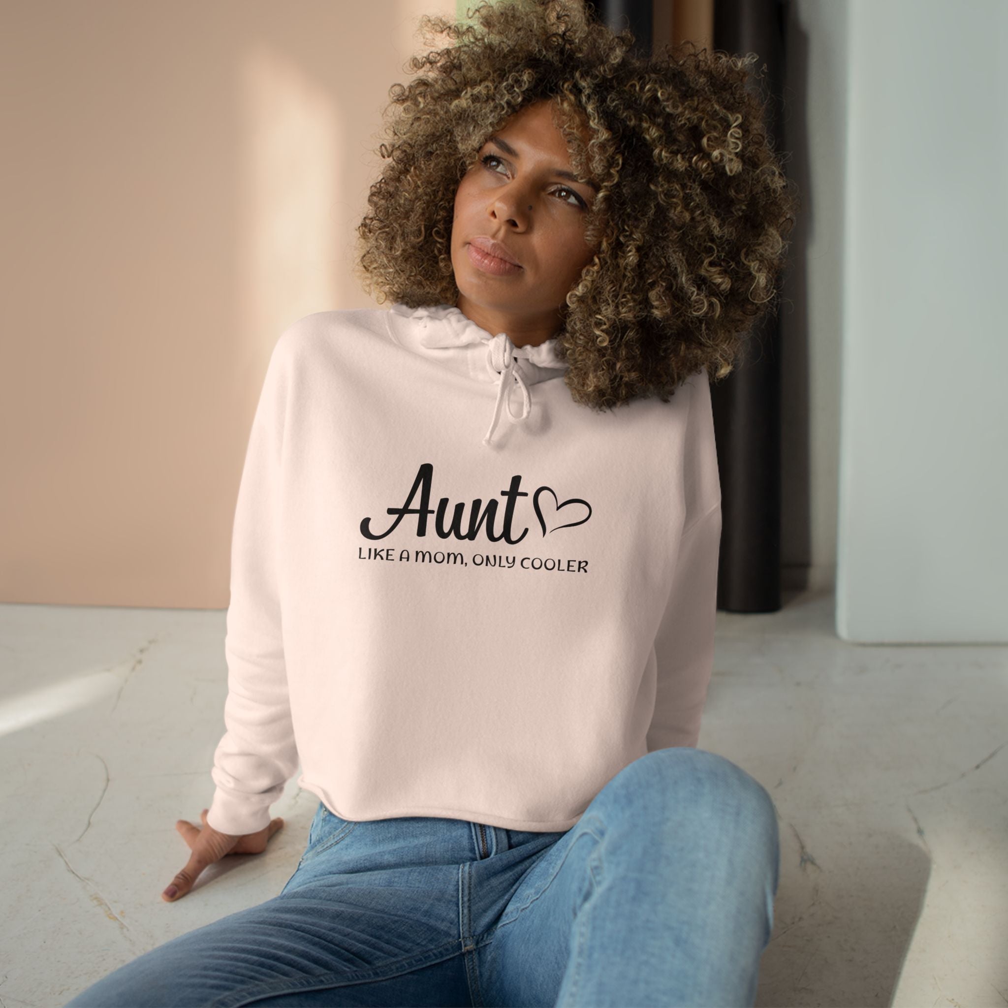 Aunt Crop Hoodie - Aunt, Like A Mom Only Cooler | Hoodie by atgodanddesigns