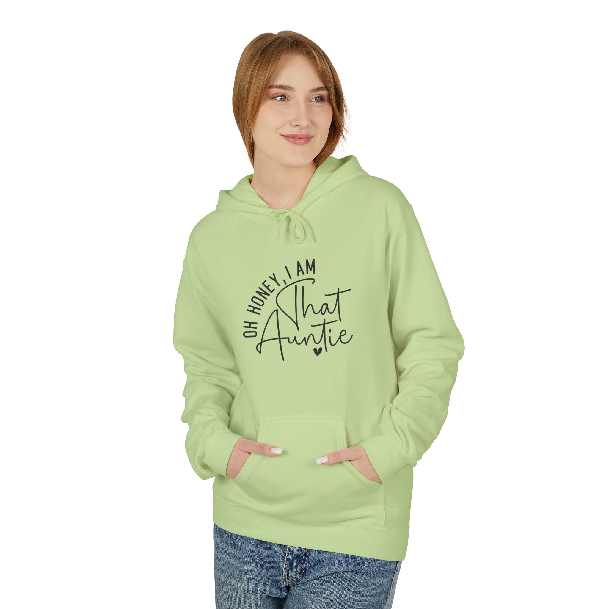Aunt Fleece Hoodie - Oh Honey, I Am That Auntie | Hoodie by atgodanddesigns