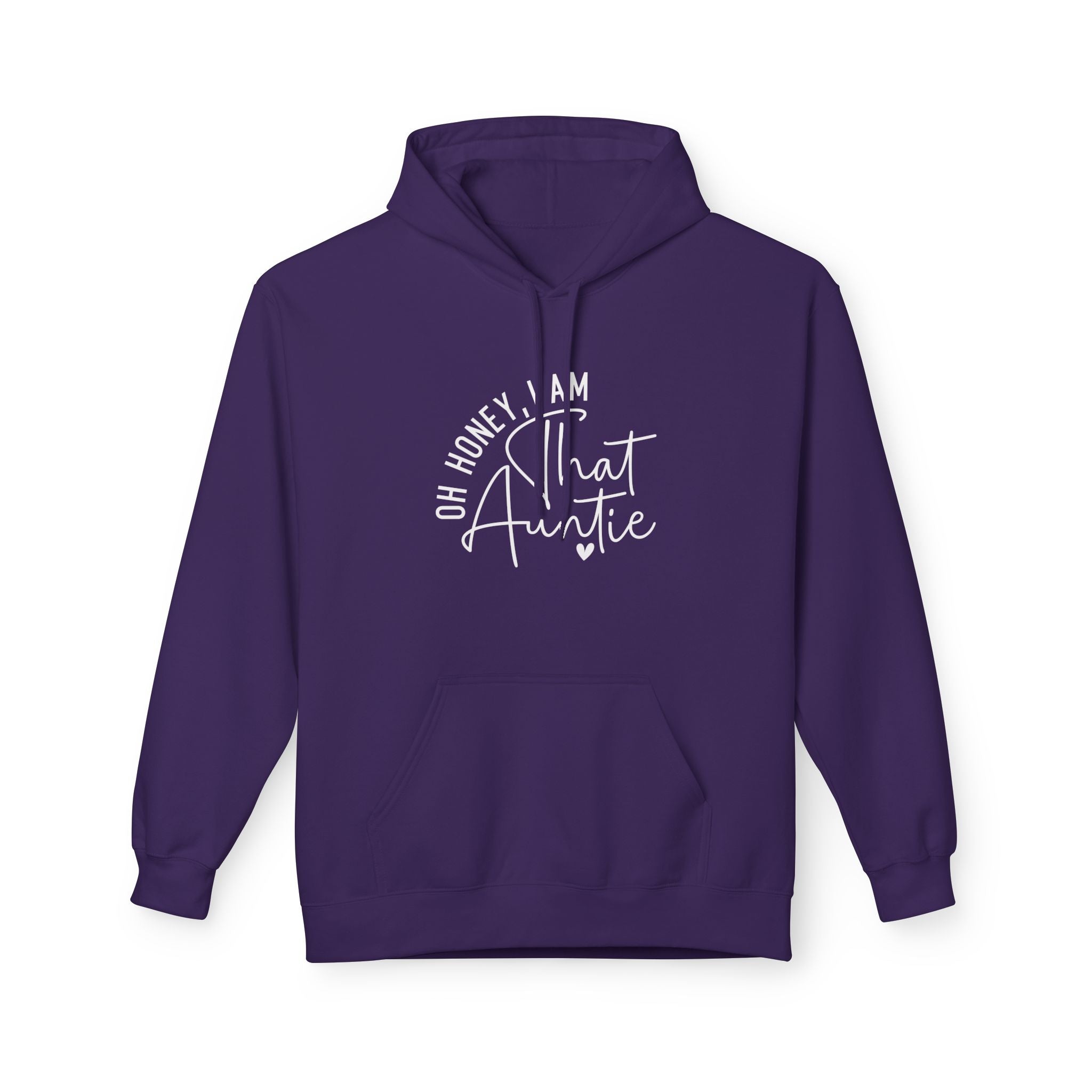 Aunt Fleece Hoodie - Oh Honey, I Am That Auntie | Hoodie by atgodanddesigns