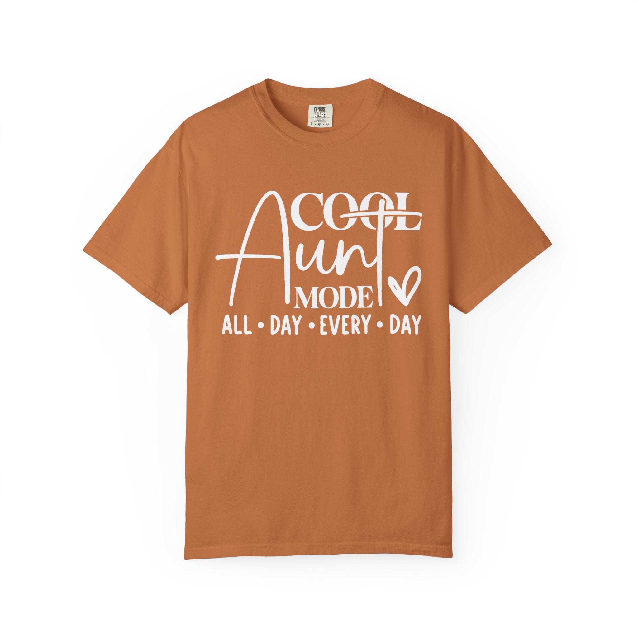 Aunt Graphic T-Shirt - Cool Aunt Mode All Day Every Day | T-Shirt by atgodanddesigns