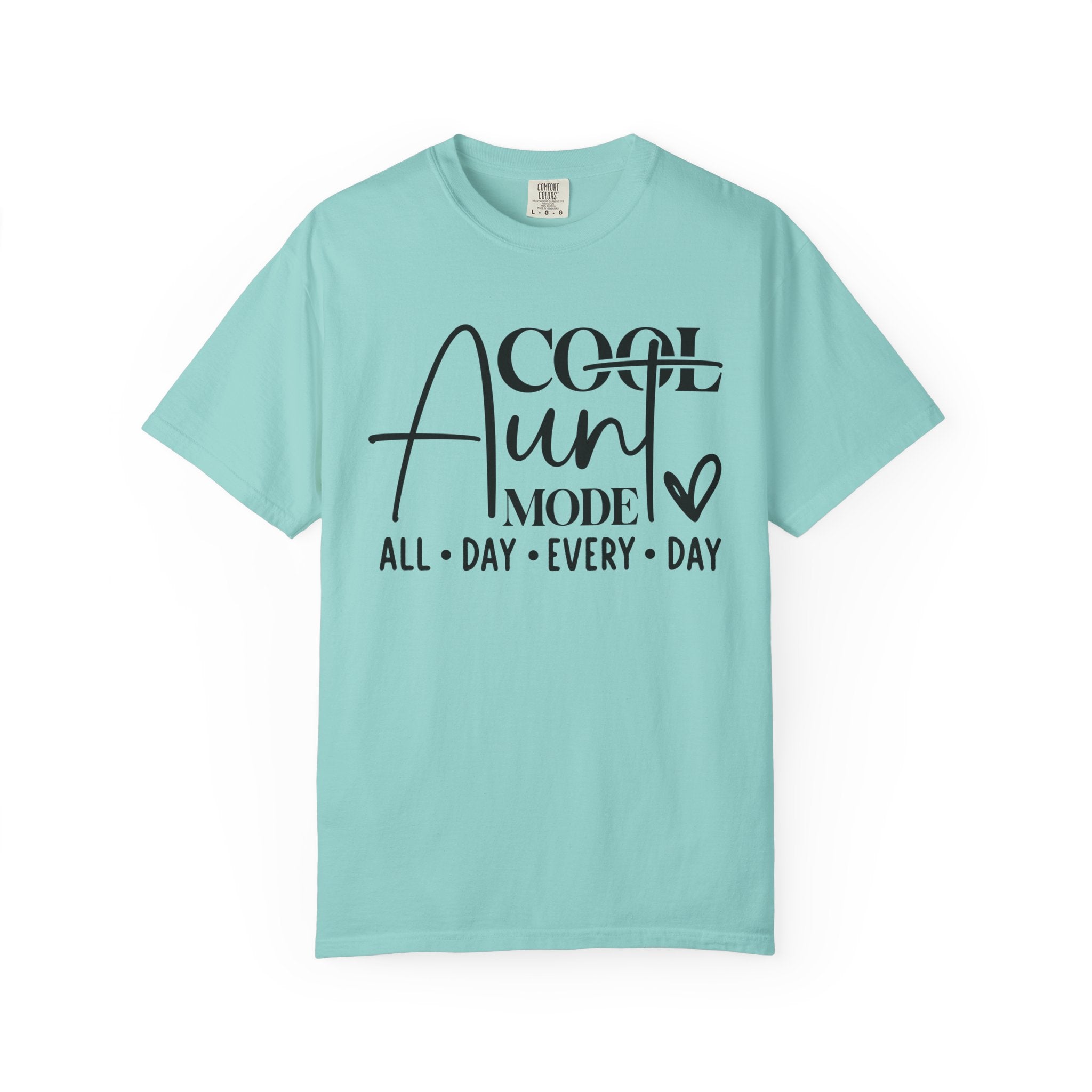 Aunt Graphic T-Shirt - Cool Aunt Mode All Day Every Day | T-Shirt by atgodanddesigns