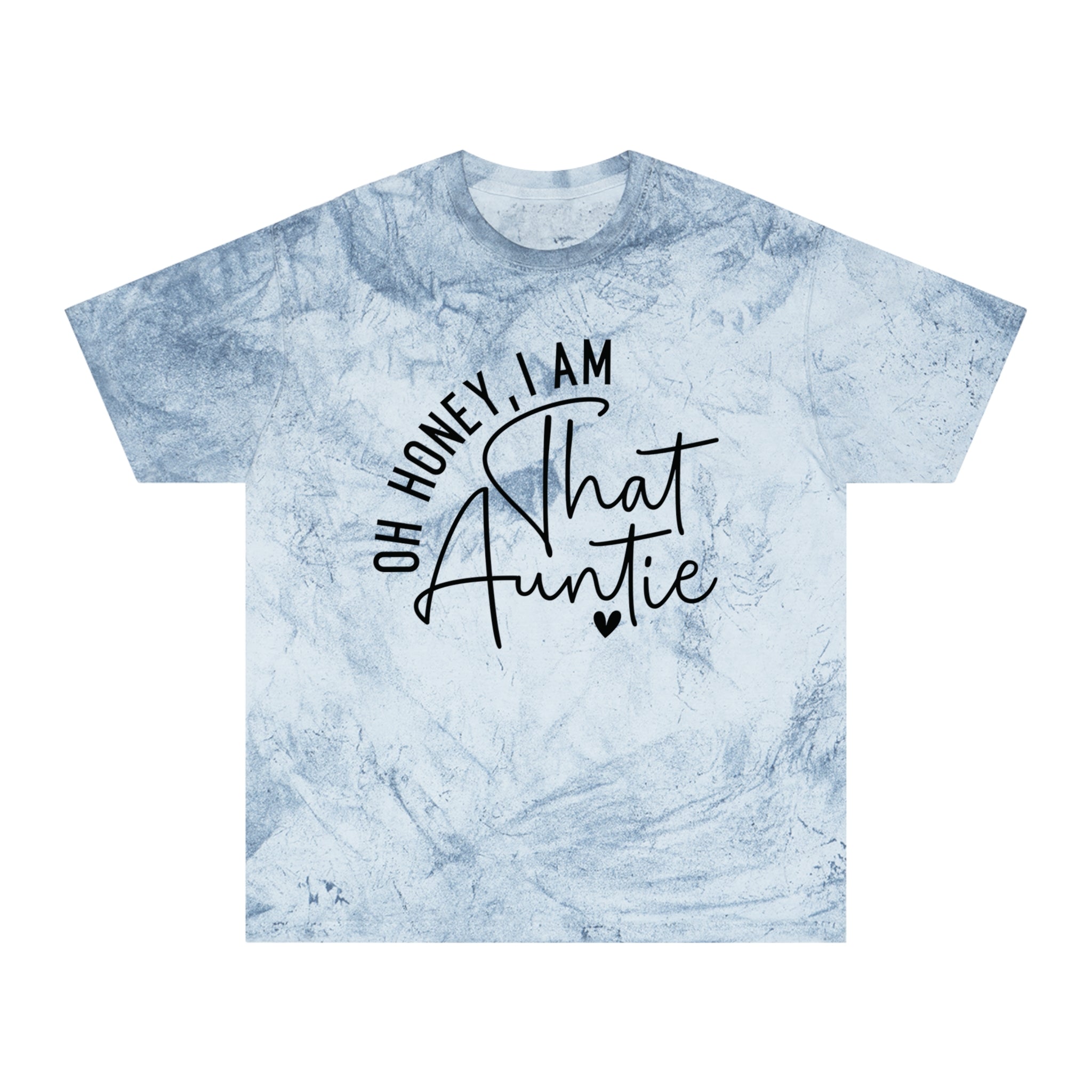 Aunt Graphic T-Shirt - Oh Honey, I Am That Auntie | T-Shirt by atgodanddesigns
