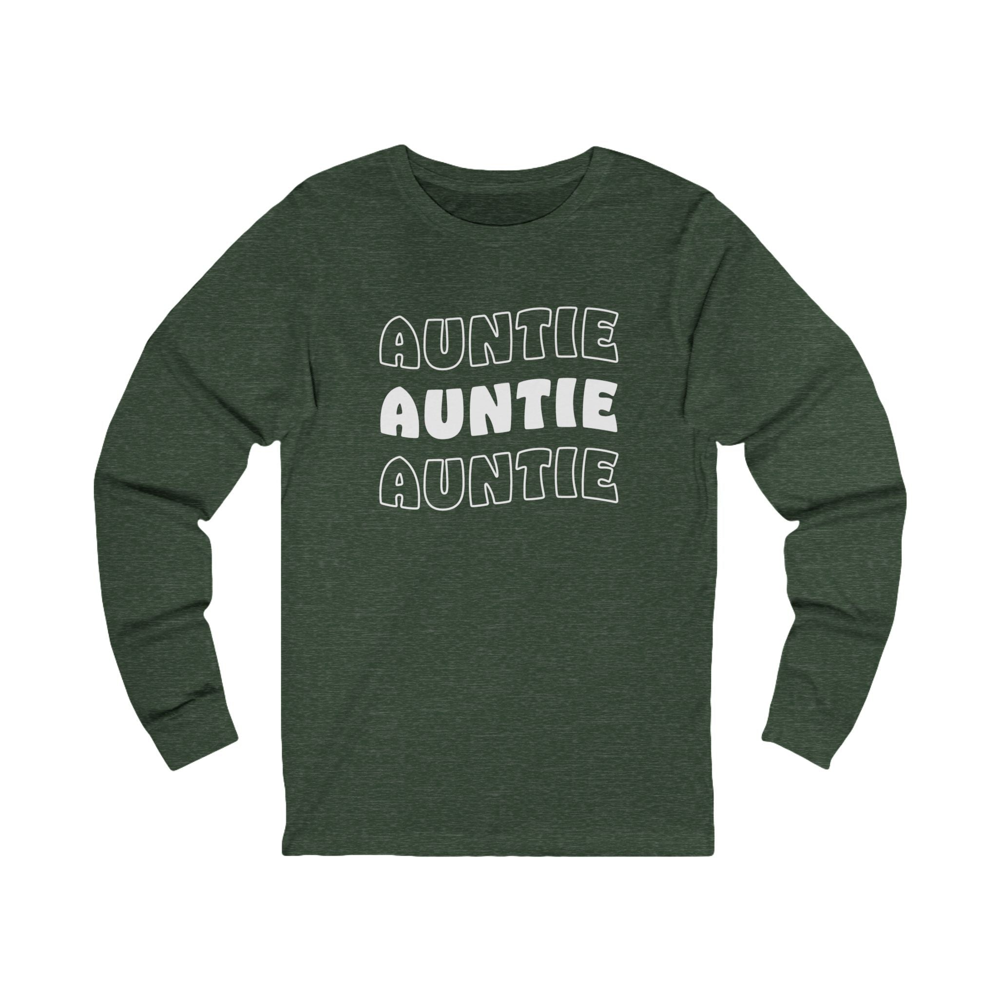 Aunt Long Sleeves - Auntie Auntie Auntie | Long - sleeve by atgodanddesigns