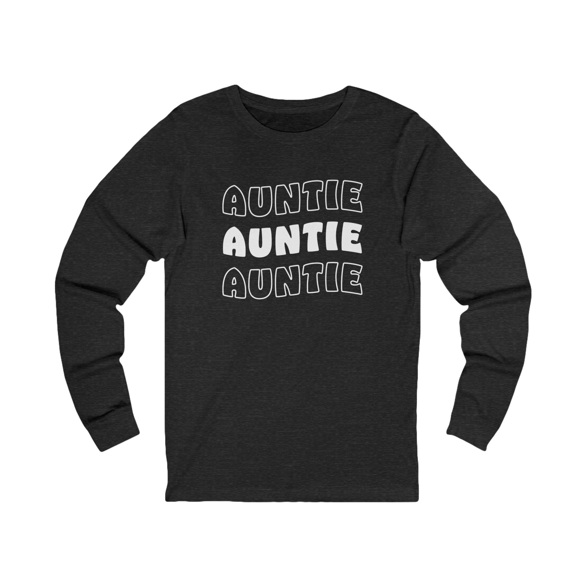 Aunt Long Sleeves - Auntie Auntie Auntie | Long - sleeve by atgodanddesigns