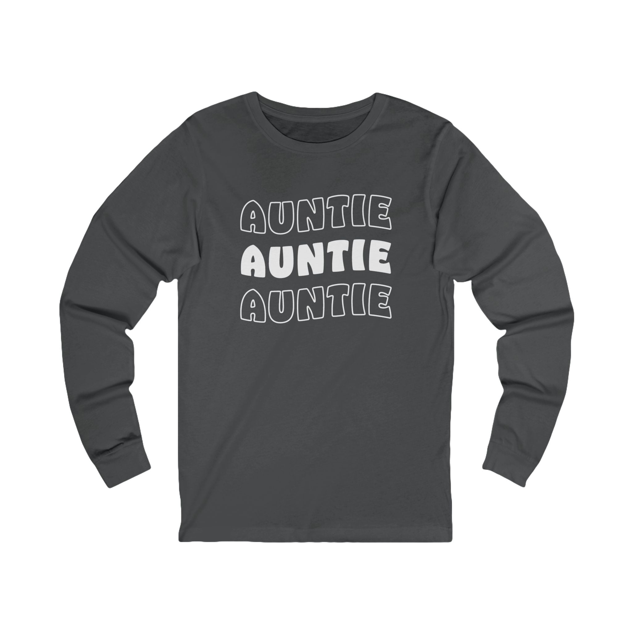 Aunt Long Sleeves - Auntie Auntie Auntie | Long - sleeve by atgodanddesigns