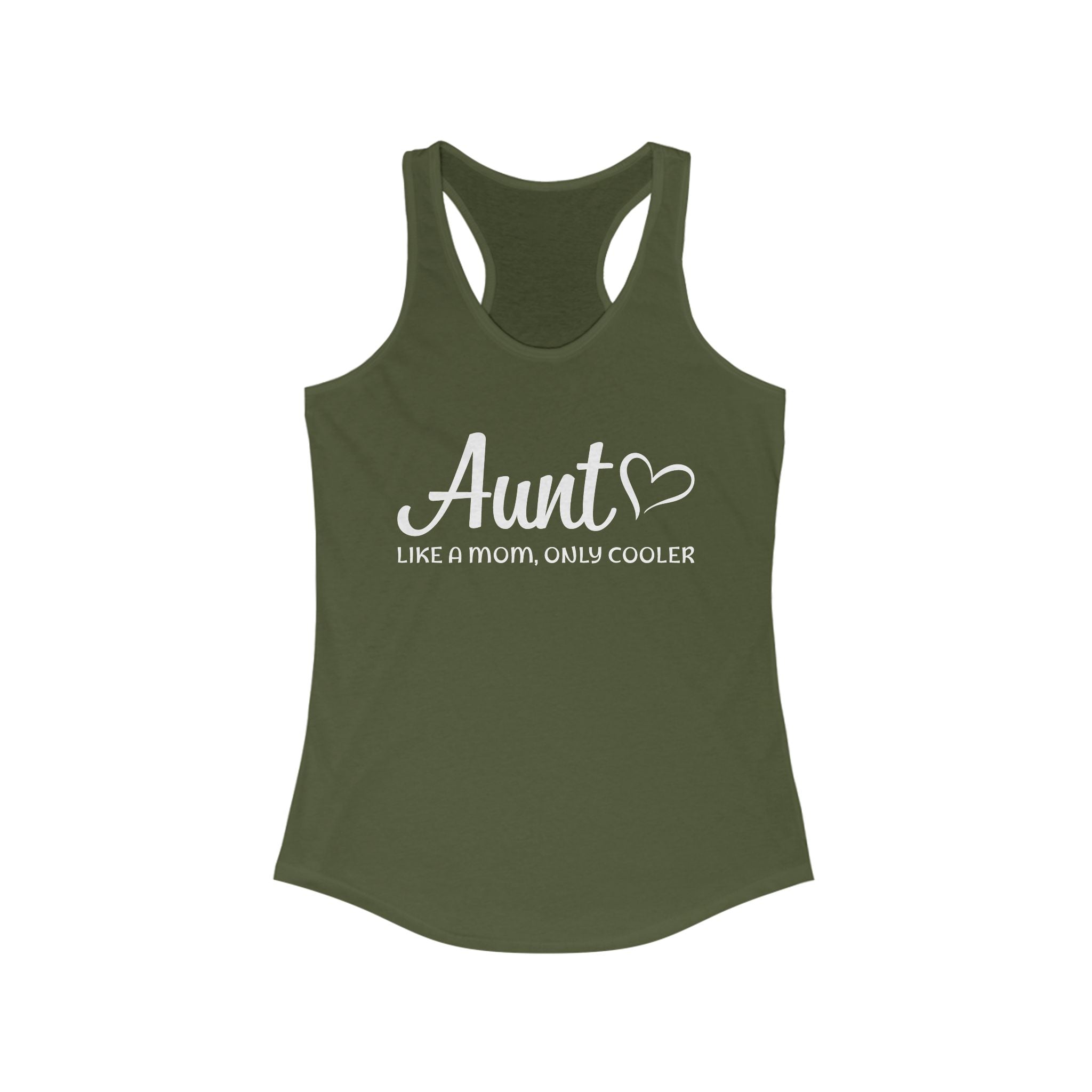 Aunt Racerback Tank - Aunt, Like A Mom Only Cooler | Tank Top by atgodanddesigns