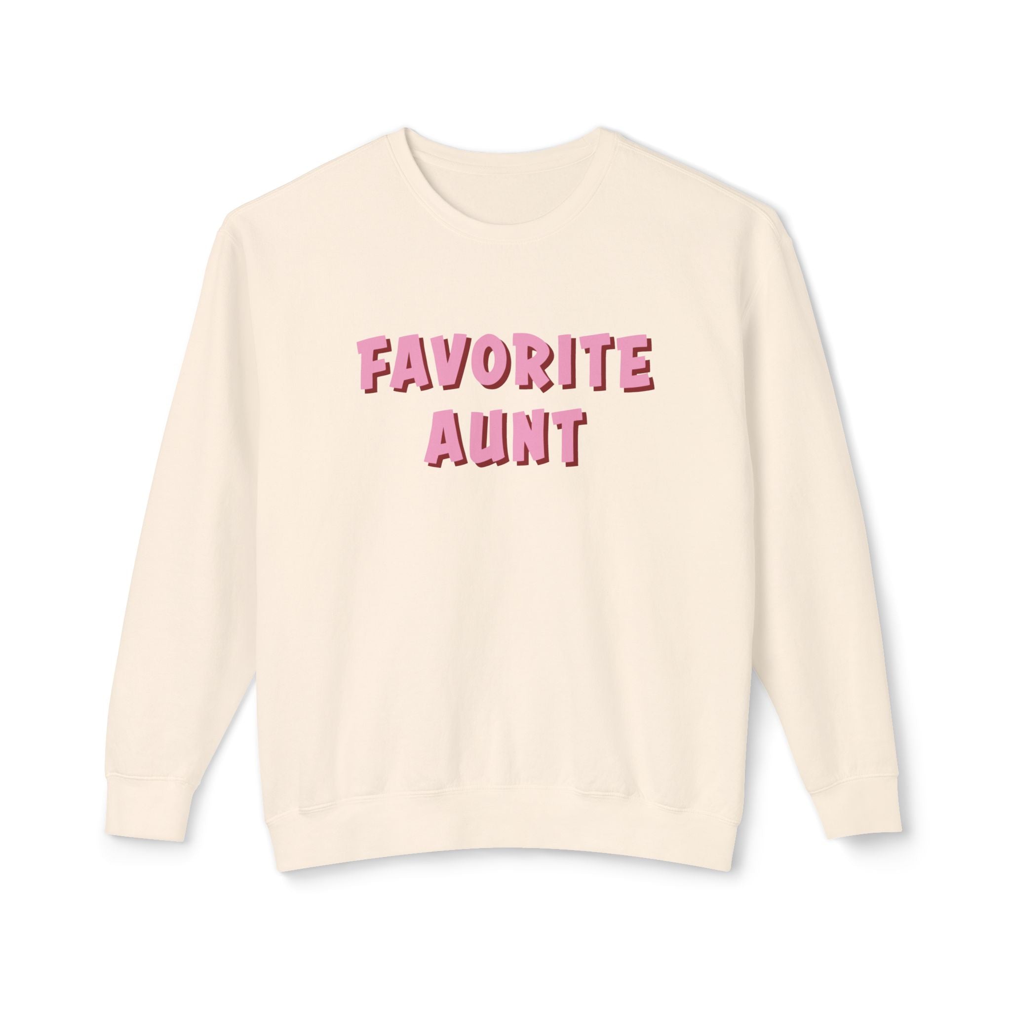 Aunt Sweatshirt - Favorite Aunt | Sweatshirt by atgodanddesigns