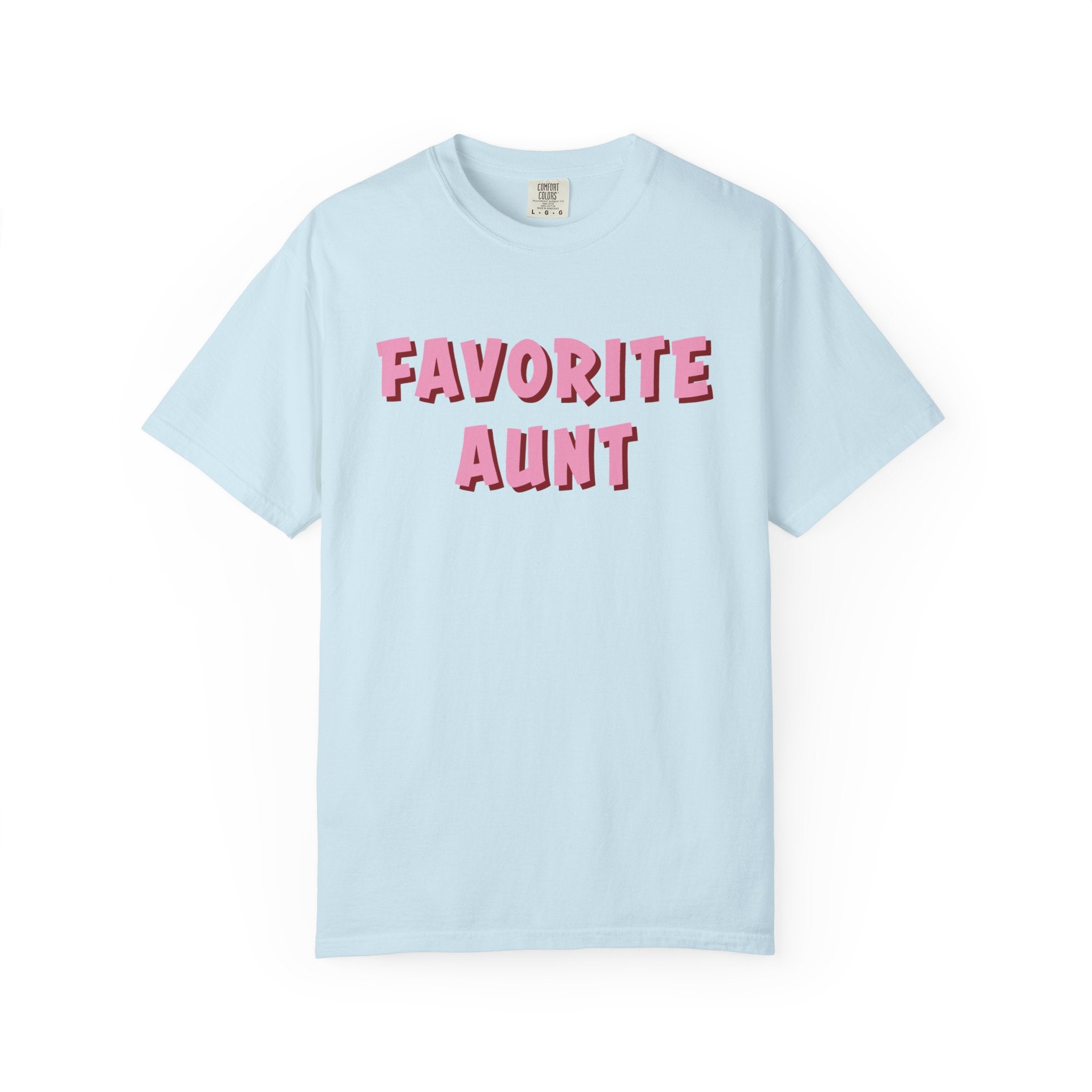 Aunt T-Shirt - Favorite Aunt | T-Shirt by atgodanddesigns