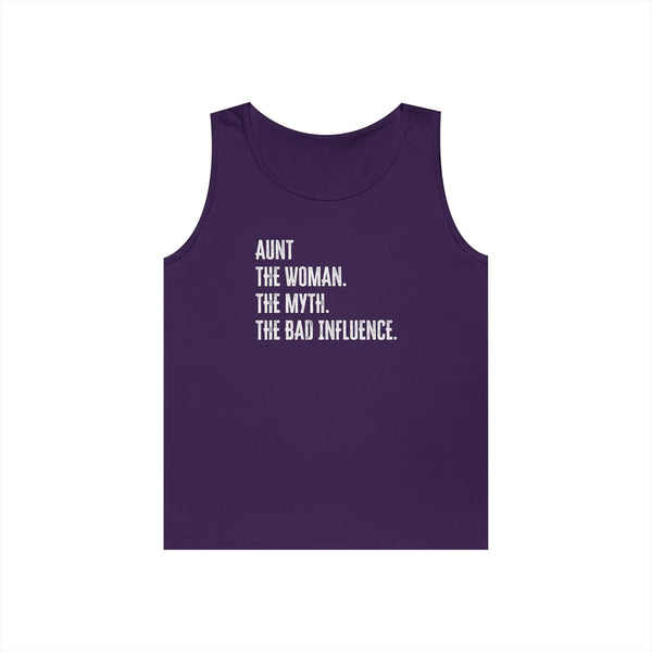 Aunt Tank Top - Aunt. The Woman. The Myth. The Bad Influence. | Tank Top by atgodanddesigns
