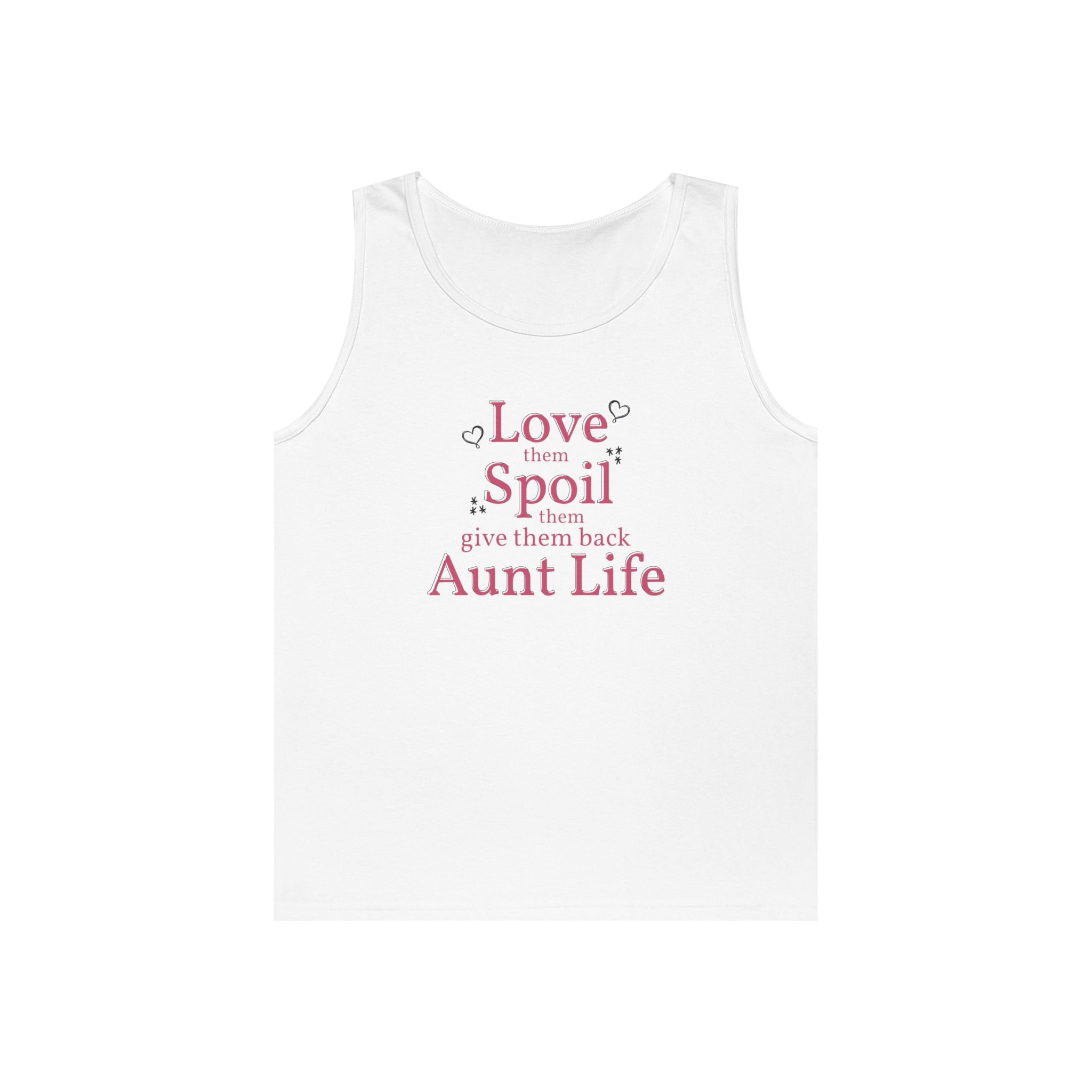 Aunt Tank Top - Love Them, Spoil Them | Tank Top by atgodanddesigns