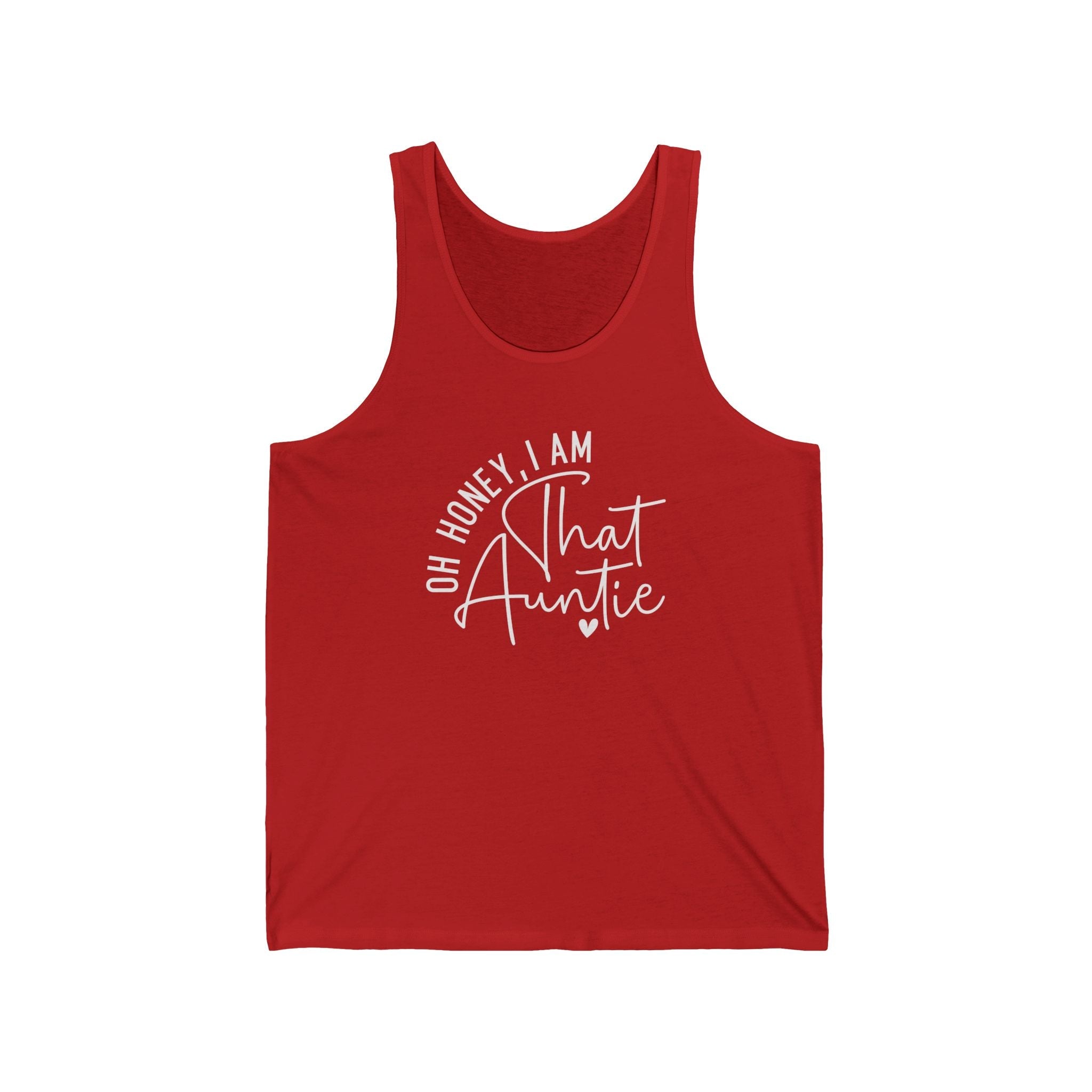 Aunt Tank Top - Oh Honey, I Am That Auntie | Tank Top by atgodanddesigns