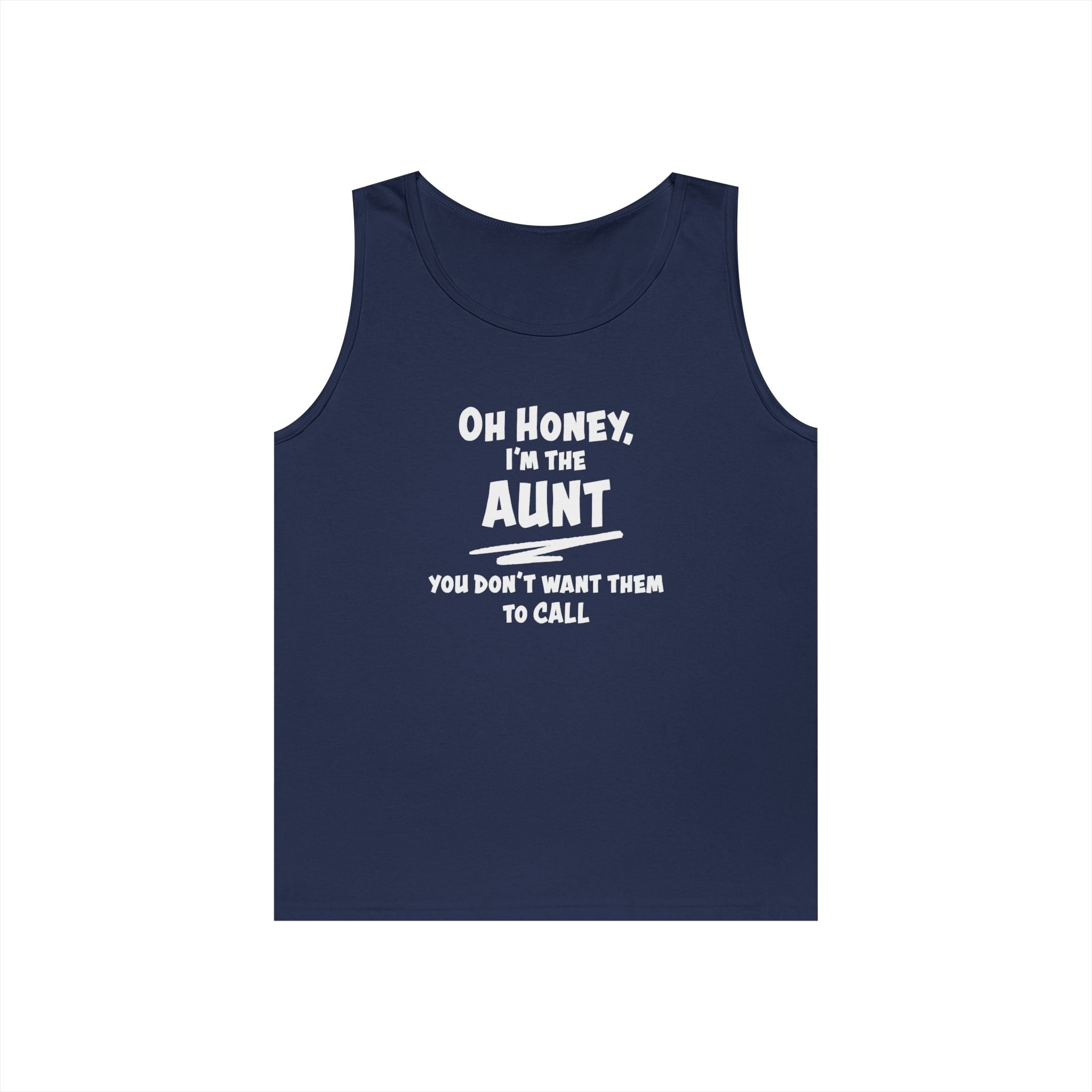 Aunt Tank Top - Oh Honey, I'm The Aunt | Tank Top by atgodanddesigns