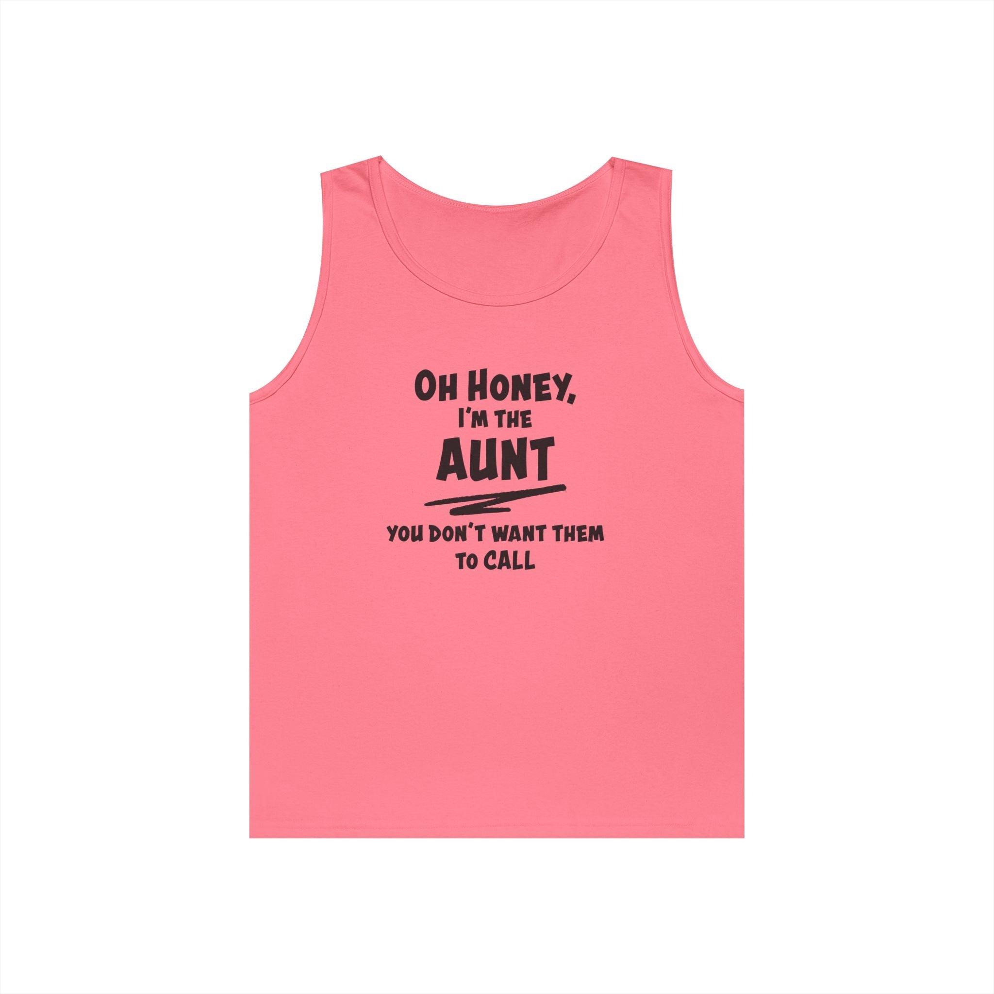 Aunt Tank Top - Oh Honey, I'm The Aunt | Tank Top by atgodanddesigns