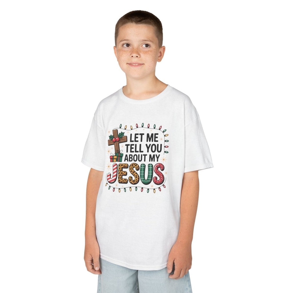 Christmas Faith Unisex Youth T-Shirt - Let Me Tell You About My Jesus | Kids clothes by atgodanddesigns