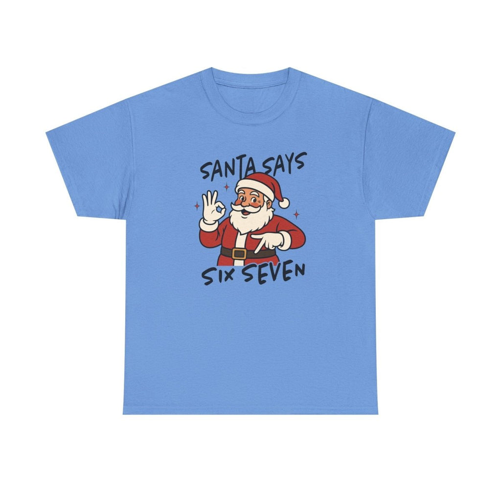 Christmas Teen T-Shirt - Santa Says Six Seven | T-Shirt by atgodanddesigns