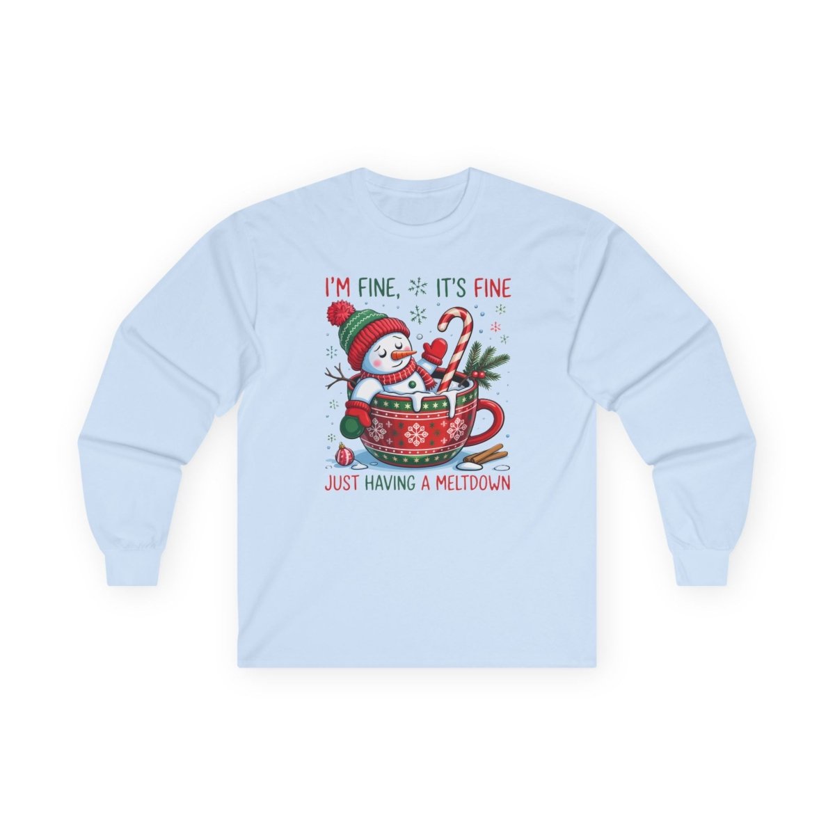 Christmas Unisex Adult Long Sleeve Tee - I'm Fine, It's Fine, Just Having a Meltdown | Long - sleeve by atgodanddesigns
