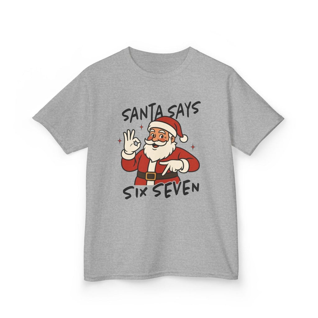 Christmas Unisex Youth T-Shirt - Santa Says Six Seven | Kids clothes by atgodanddesigns