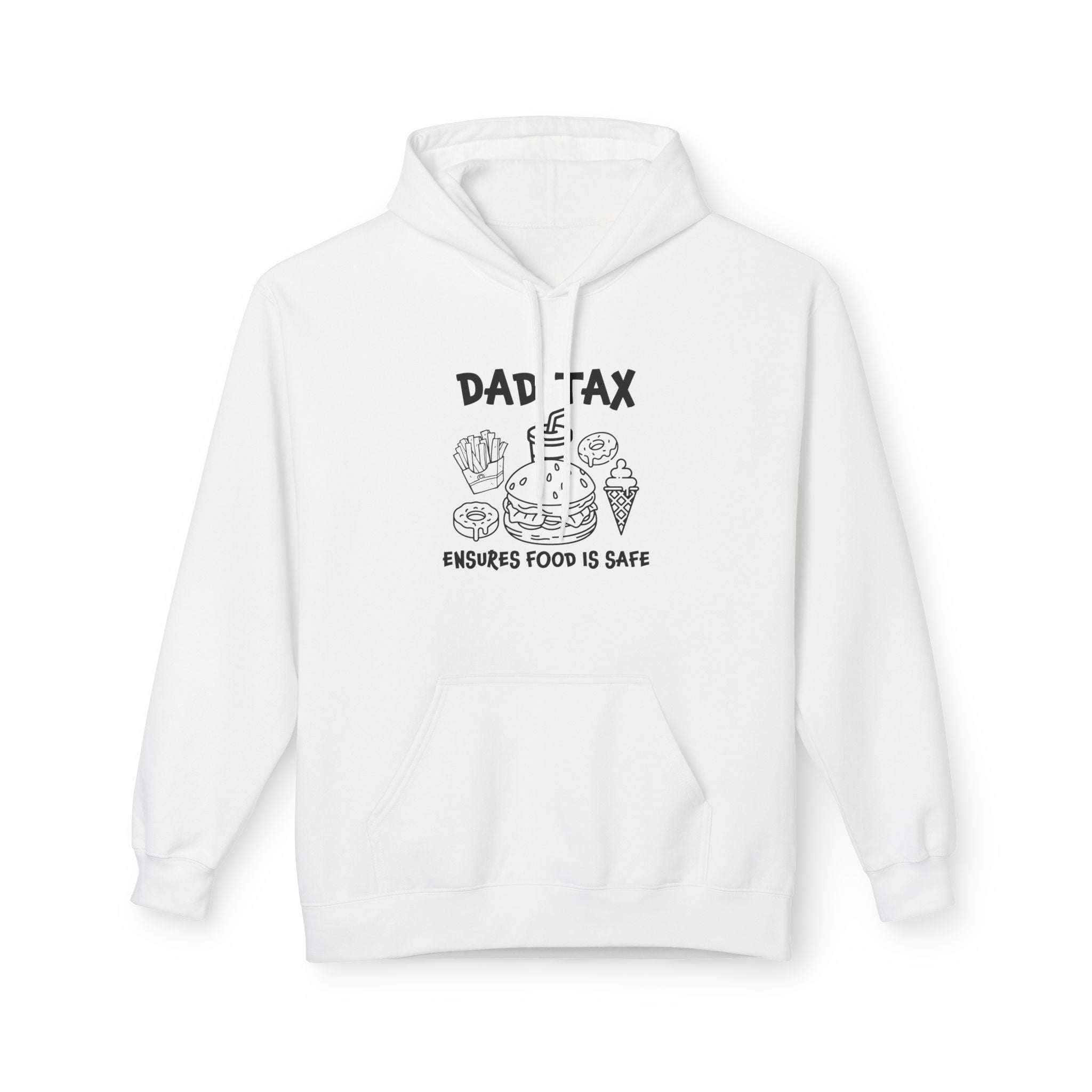 Dad Fleece Hoodie - Dad Tax Ensures Food Is Safe | Hoodie by atgodanddesigns