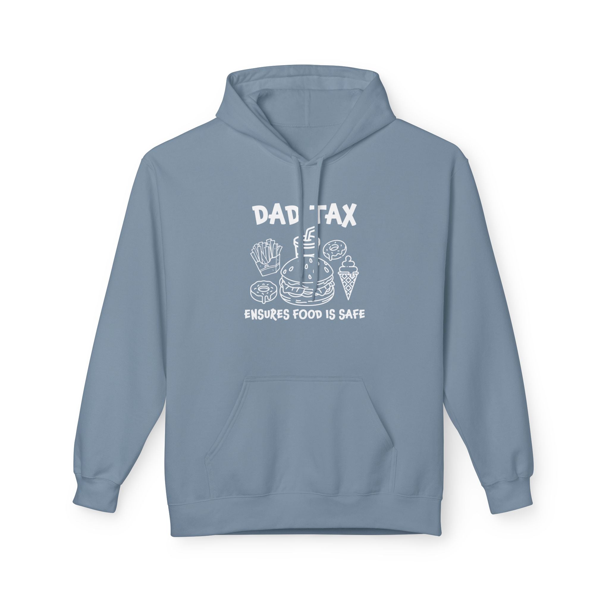 Dad Fleece Hoodie - Dad Tax Ensures Food Is Safe | Hoodie by atgodanddesigns