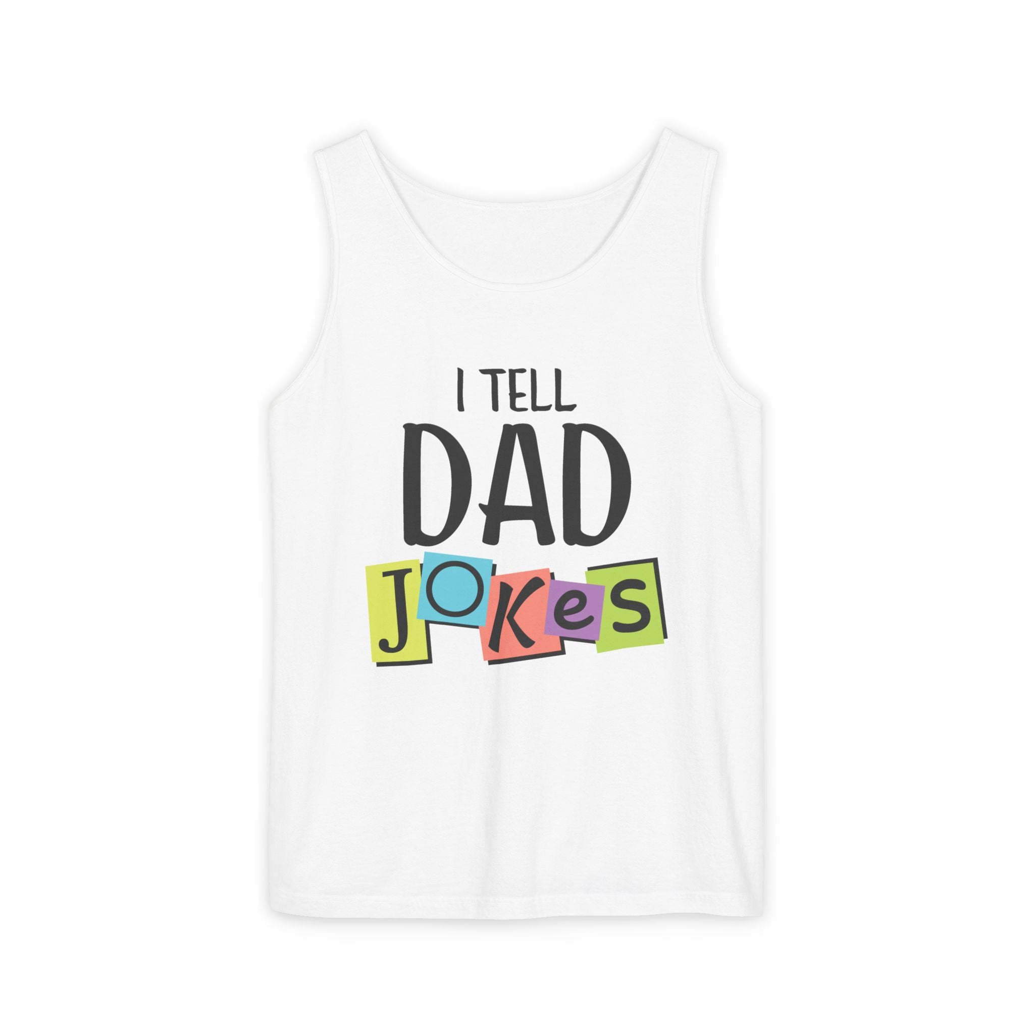 Dad Graphic Garment - Dyed Tank Top | Tank Top by atgodanddesigns