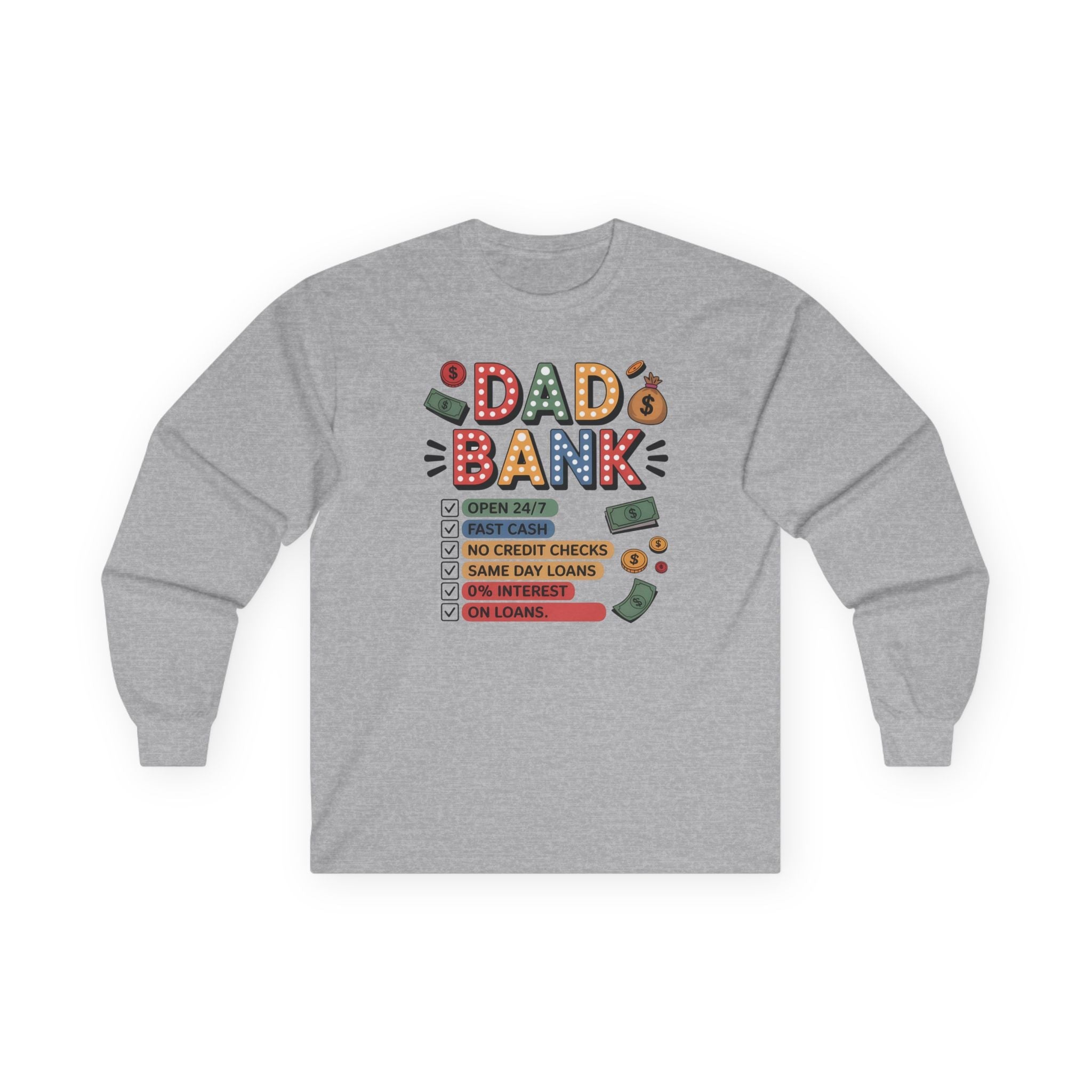 Dad Graphic Long Sleeve - "dad Bank" | Long - sleeve by atgodanddesigns