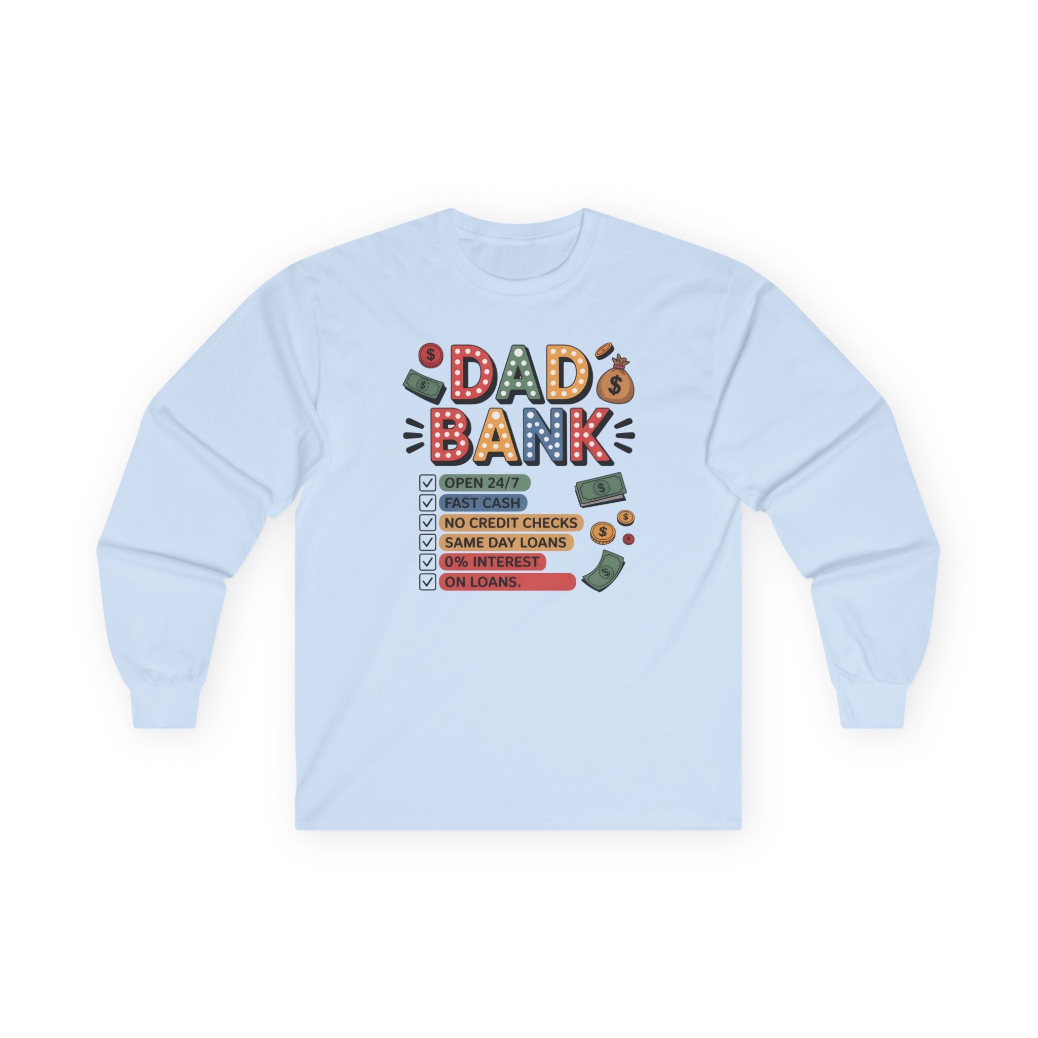 Dad Graphic Long Sleeve - "dad Bank" | Long - sleeve by atgodanddesigns
