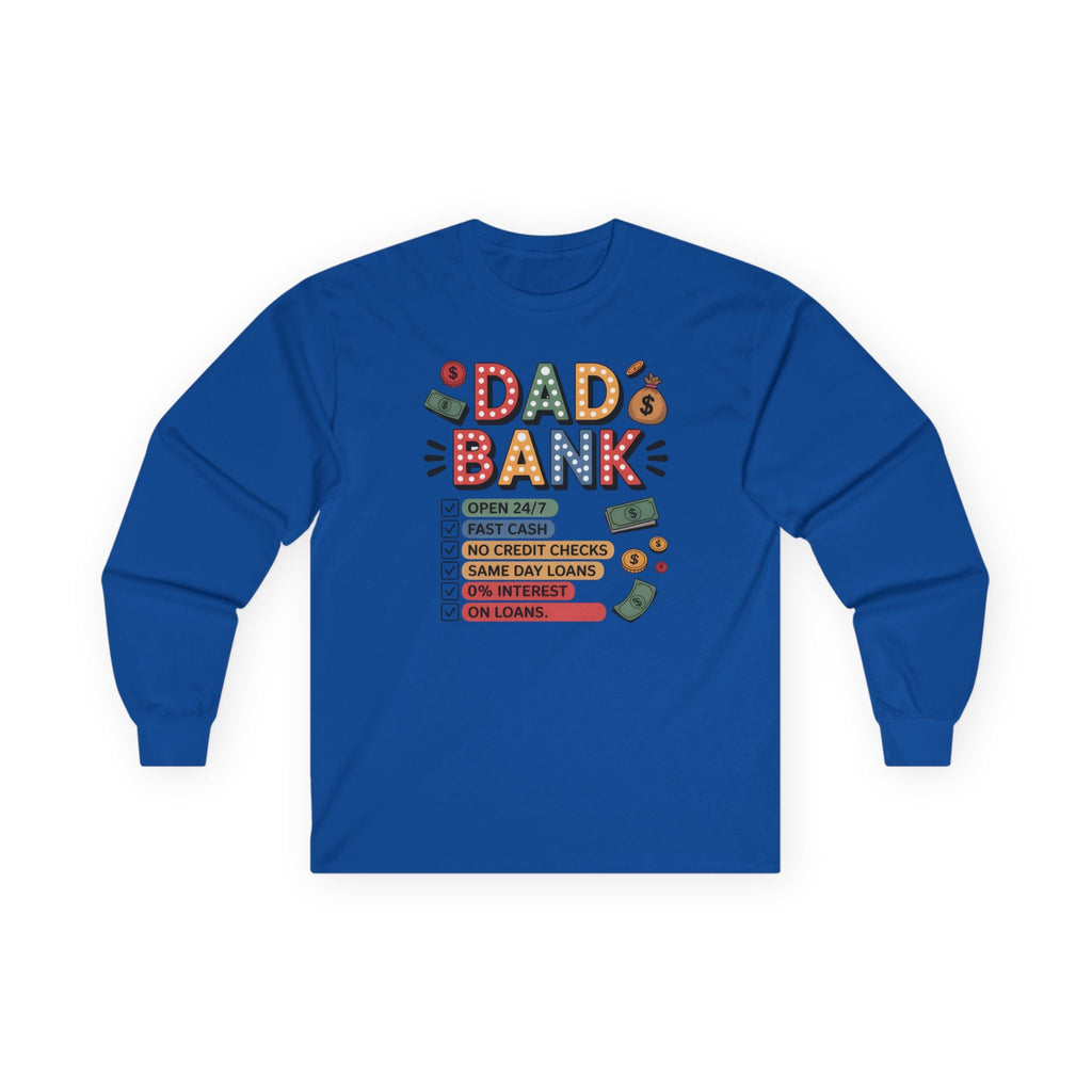 Dad Graphic Long Sleeve - "dad Bank" | Long - sleeve by atgodanddesigns