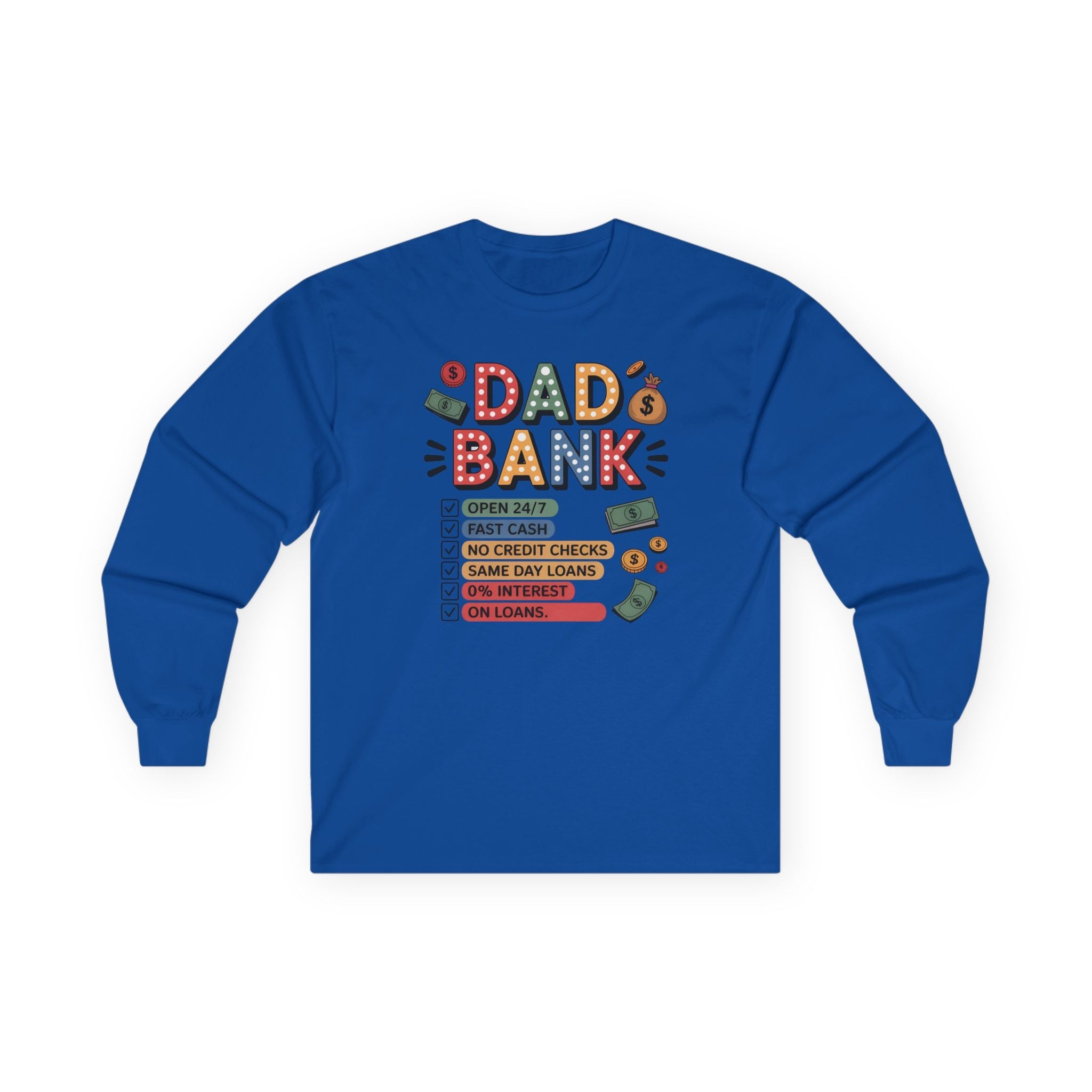 Dad Graphic Long Sleeve - "dad Bank" | Long - sleeve by atgodanddesigns