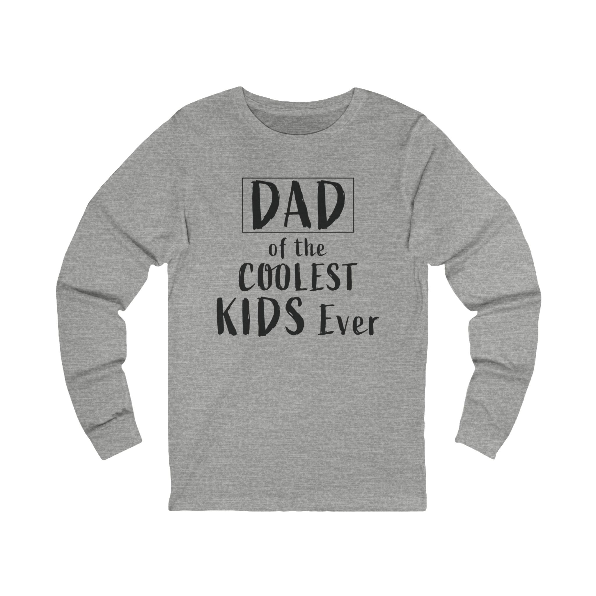 Dad Graphic Long Sleeve - Dad Of The Coolest Kids Ever | Long - sleeve by atgodanddesigns