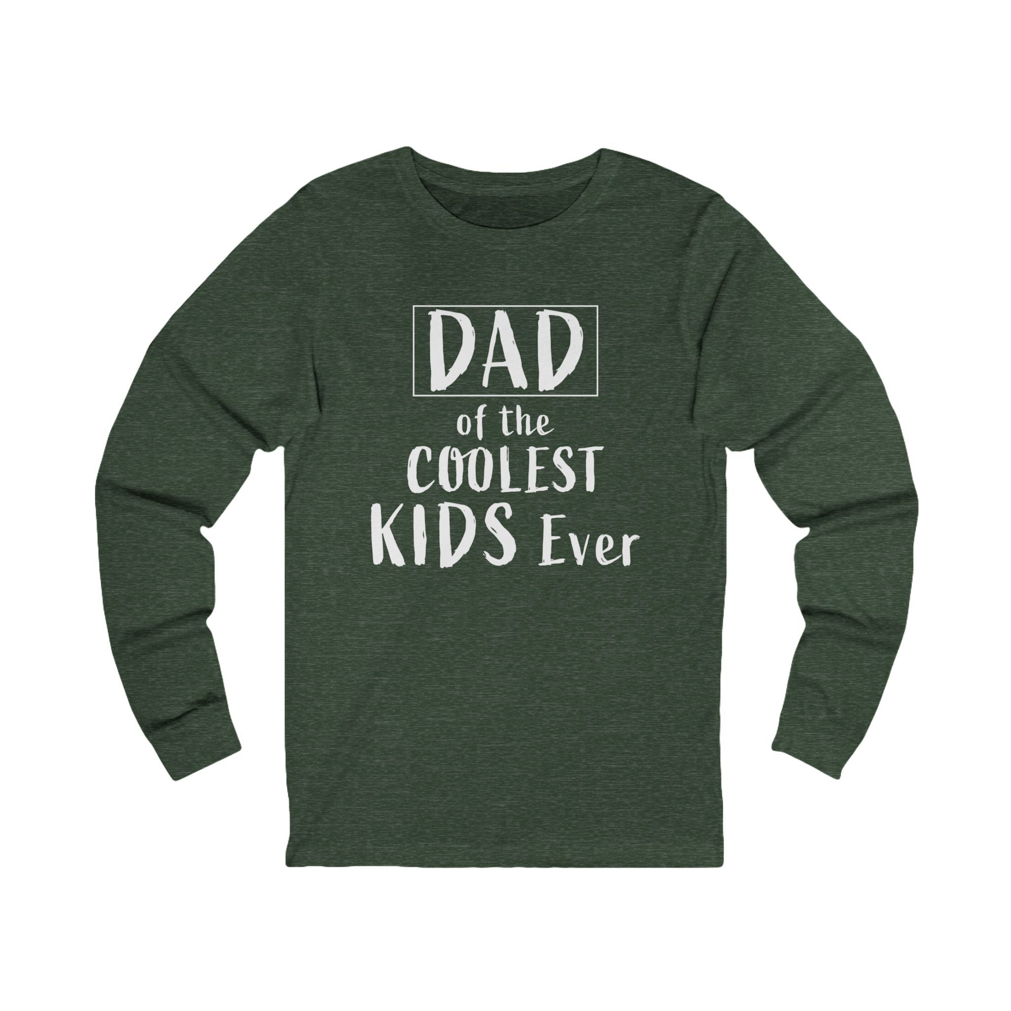 Dad Graphic Long Sleeve - Dad Of The Coolest Kids Ever | Long - sleeve by atgodanddesigns