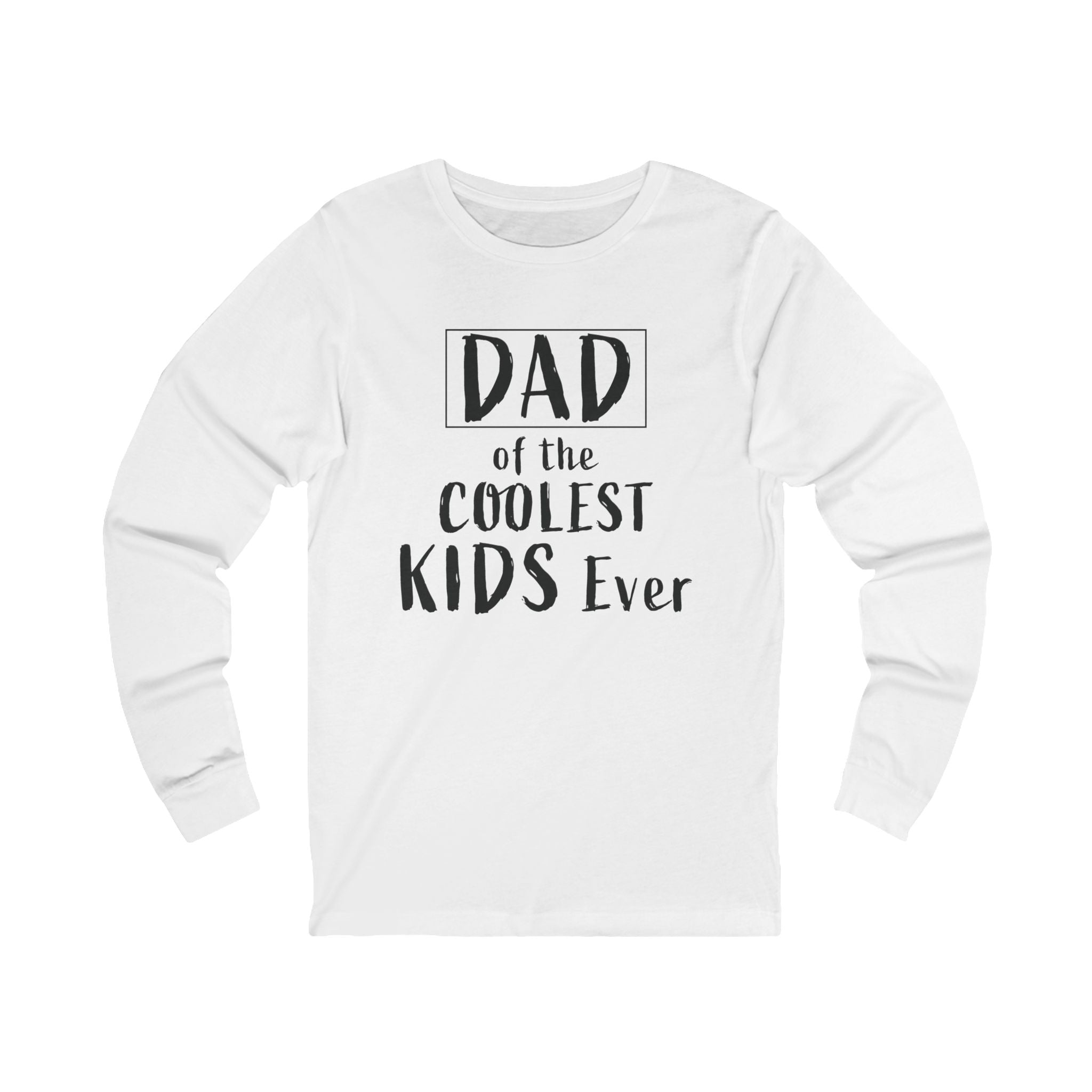 Dad Graphic Long Sleeve - Dad Of The Coolest Kids Ever | Long - sleeve by atgodanddesigns