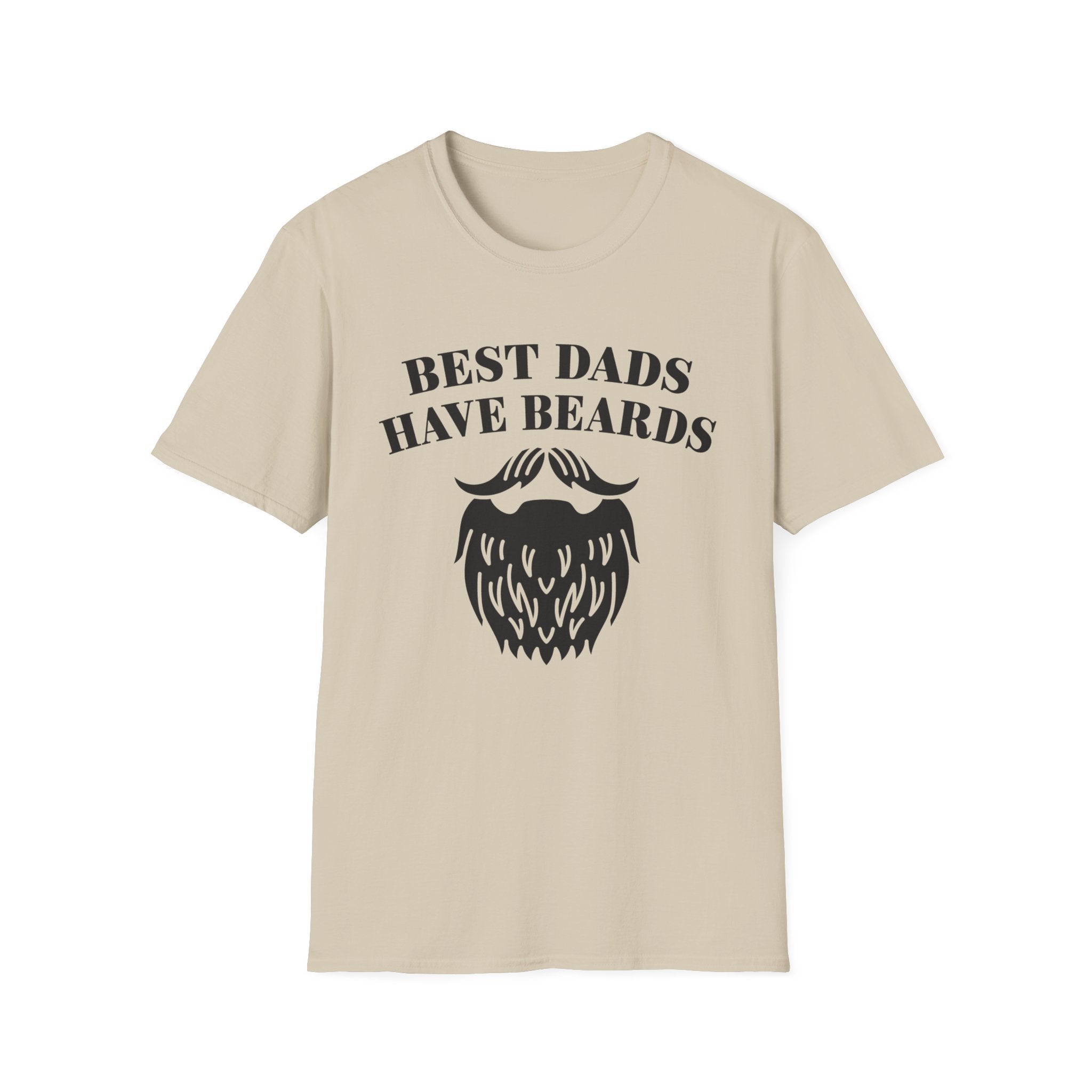 Dad Graphic T-Shirt - "Best Dads Have Beards" | T-Shirt by atgodanddesigns