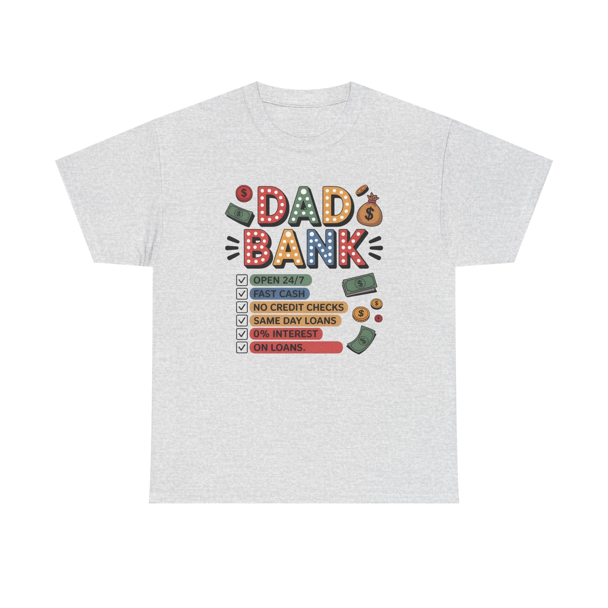 Dad Graphic T-Shirt - " Dad Bank" | T-Shirt by atgodanddesigns
