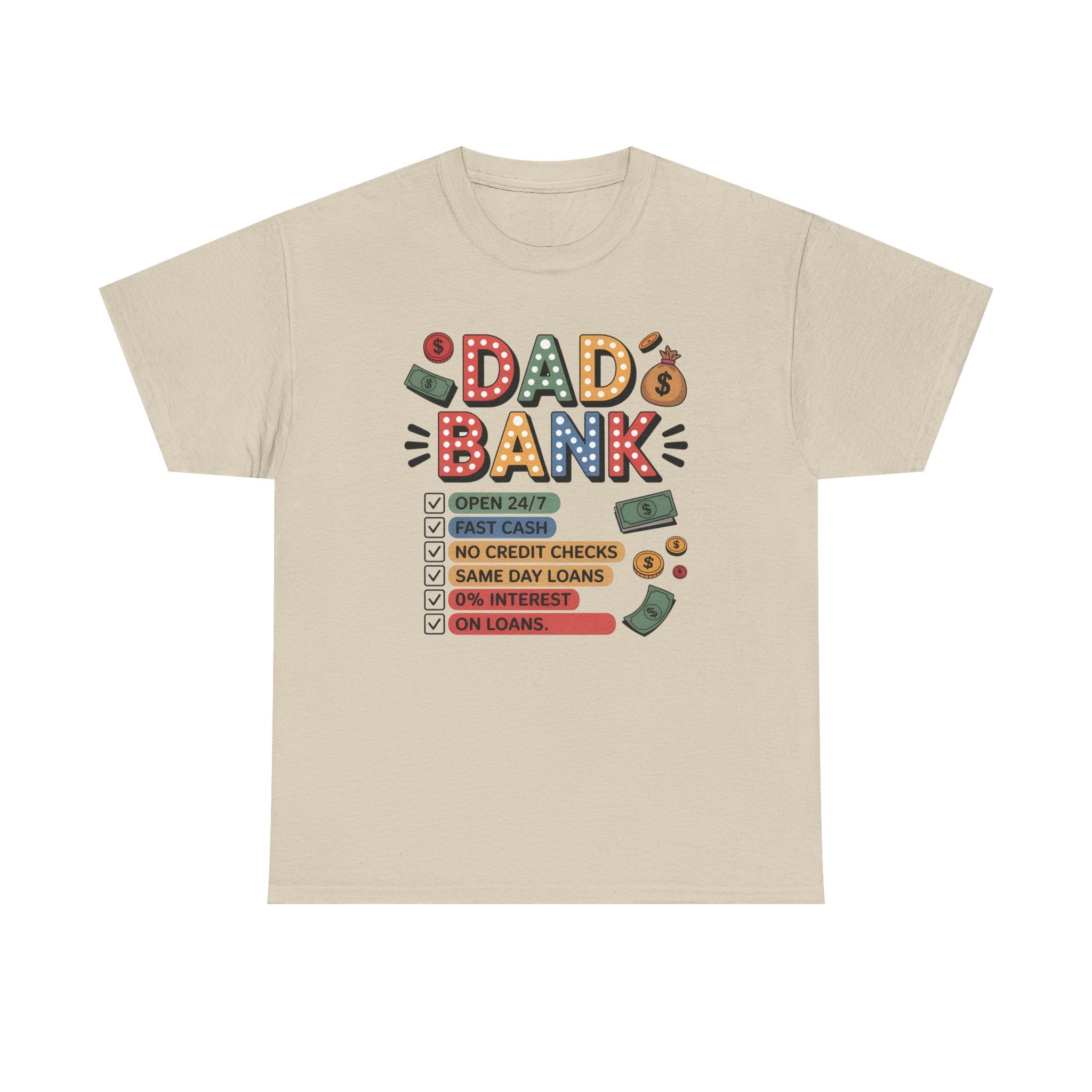 Dad Graphic T-Shirt - " Dad Bank" | T-Shirt by atgodanddesigns
