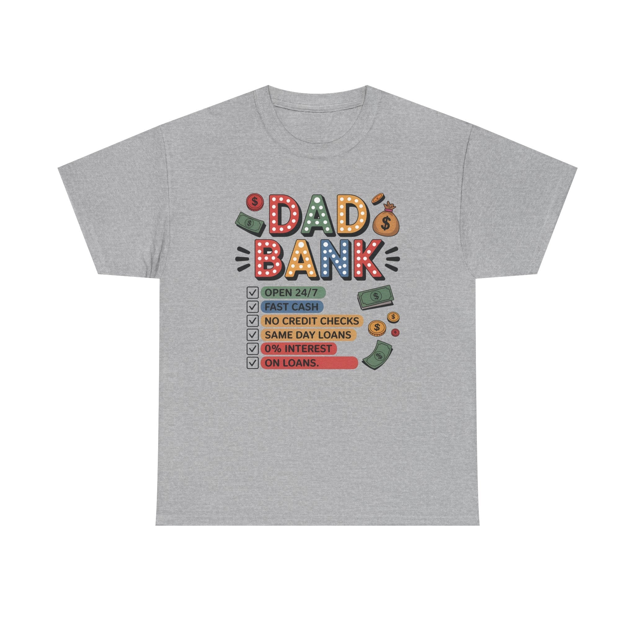 Dad Graphic T-Shirt - " Dad Bank" | T-Shirt by atgodanddesigns