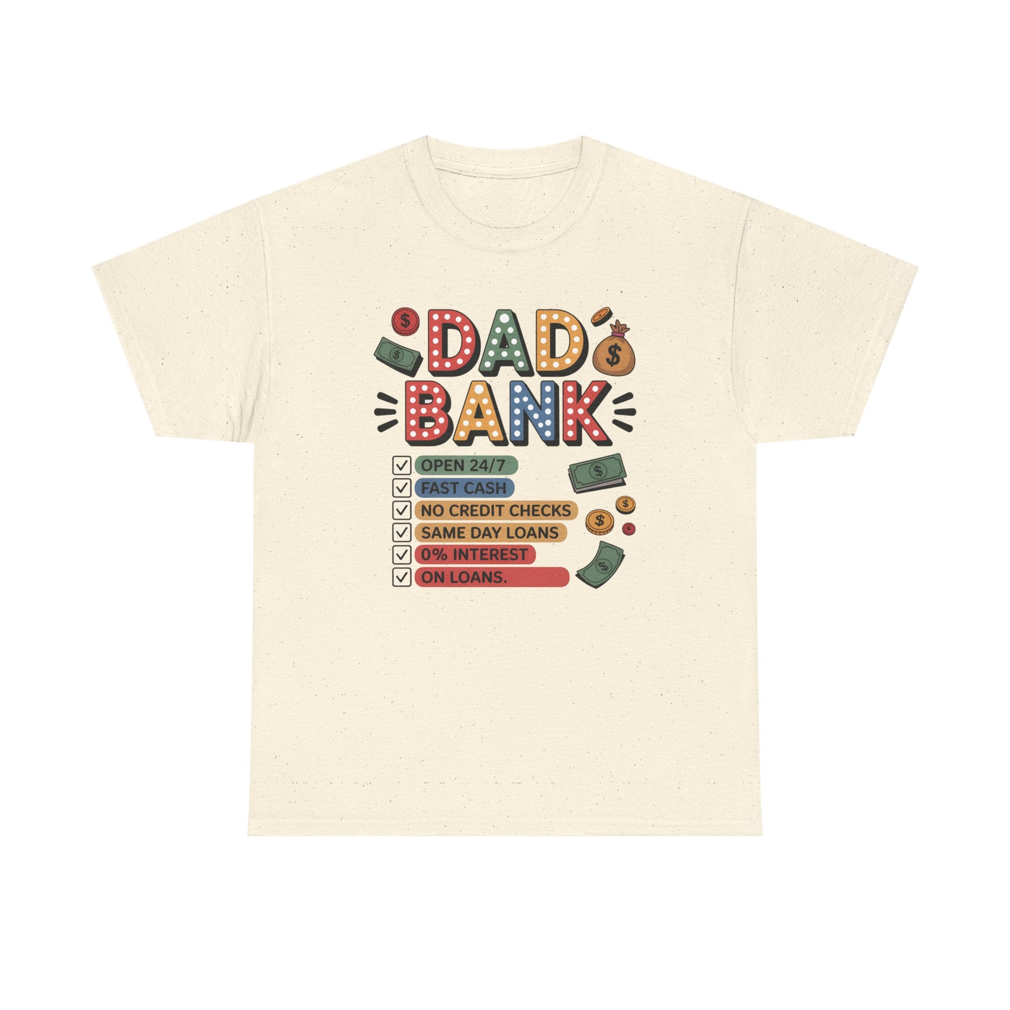 Dad Graphic T-Shirt - " Dad Bank" | T-Shirt by atgodanddesigns