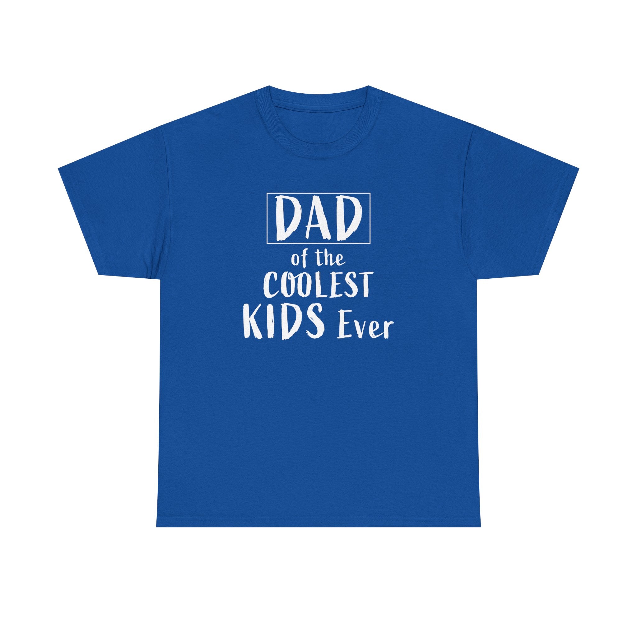 Dad Graphic T-Shirt - ' Dad Of the Coolest Kids Ever" | T-Shirt by atgodanddesigns