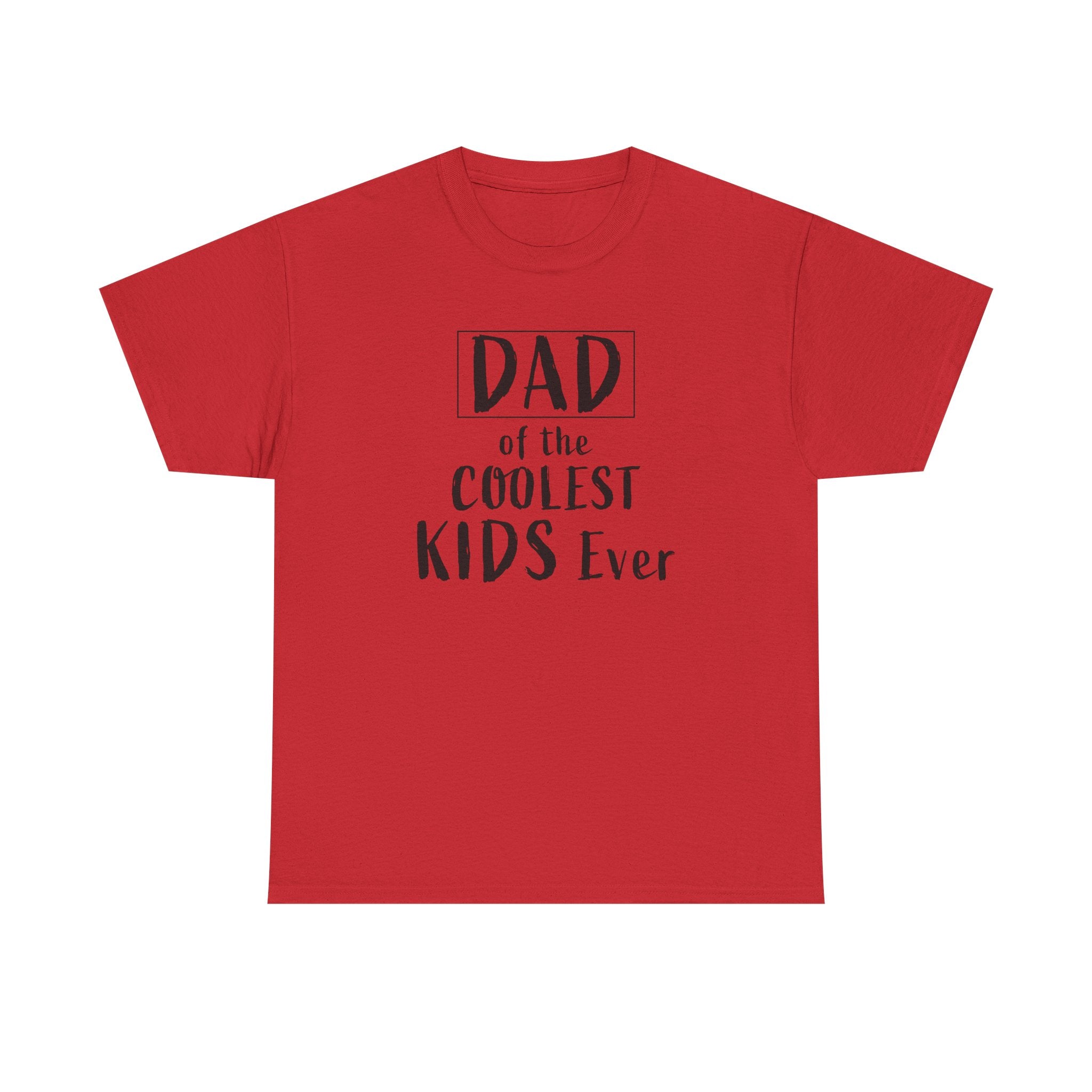 Dad Graphic T-Shirt - ' Dad Of the Coolest Kids Ever" | T-Shirt by atgodanddesigns