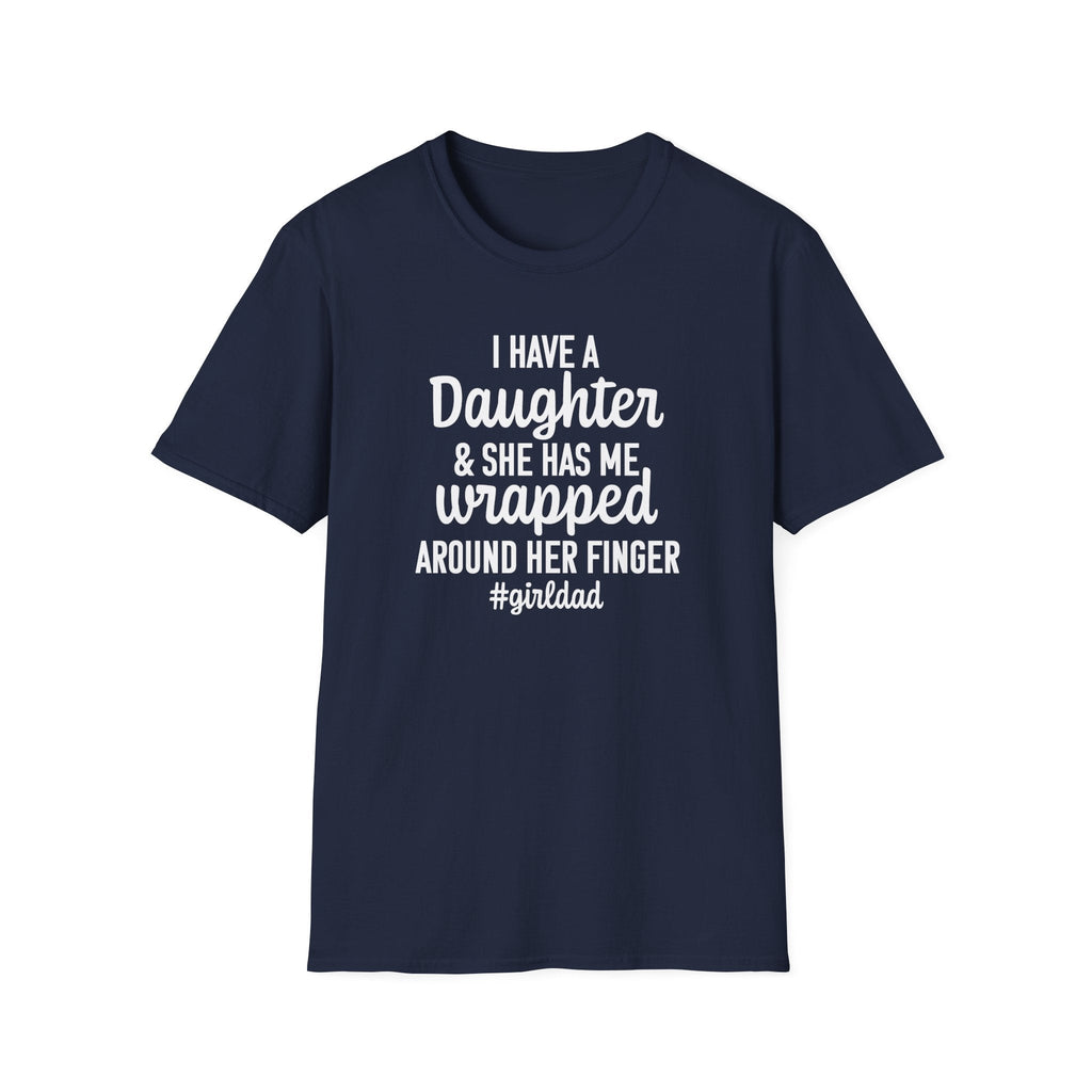 Dad Graphic T-Shirt - I Have A Daughter | T-Shirt by atgodanddesigns