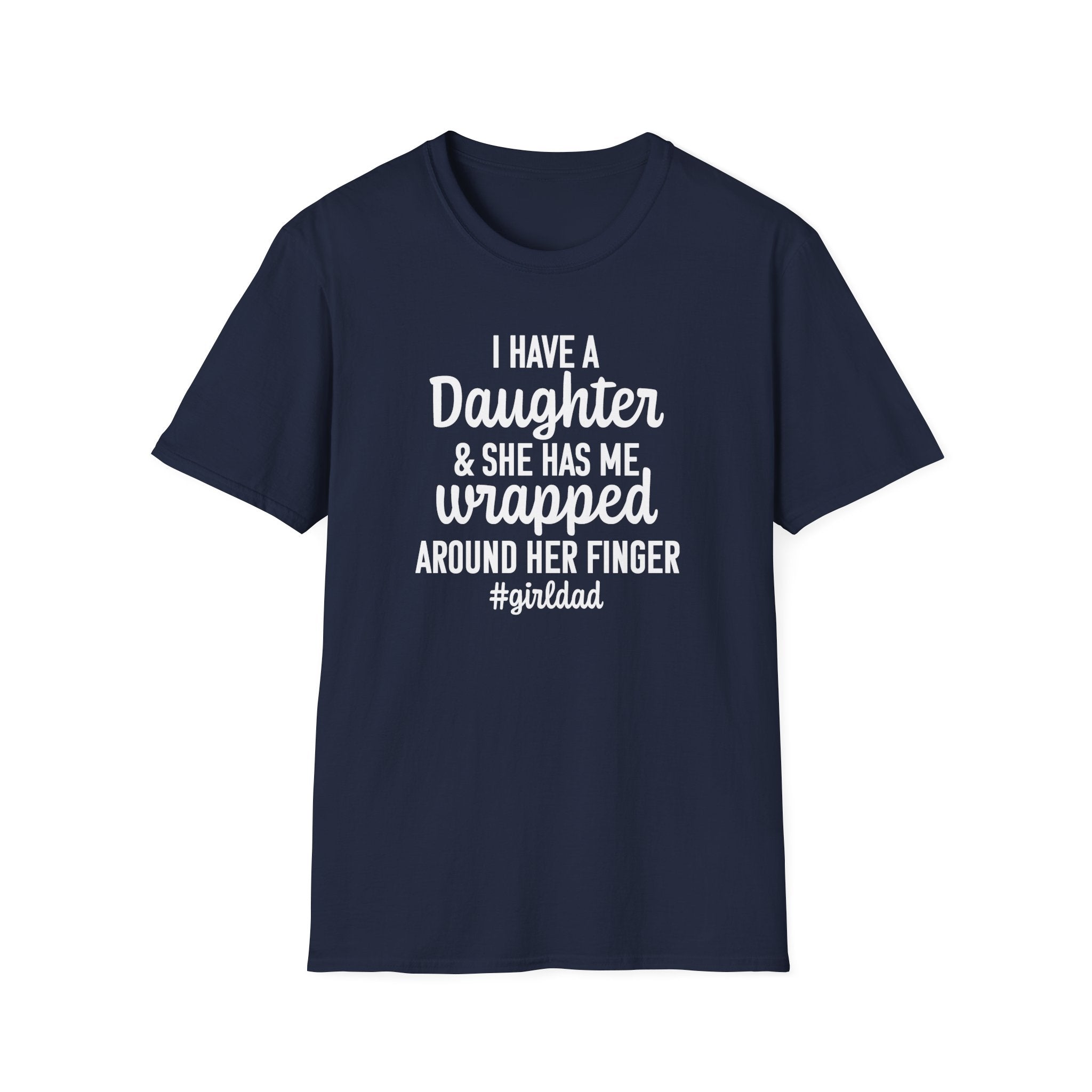 Dad Graphic T-Shirt - I Have A Daughter | T-Shirt by atgodanddesigns
