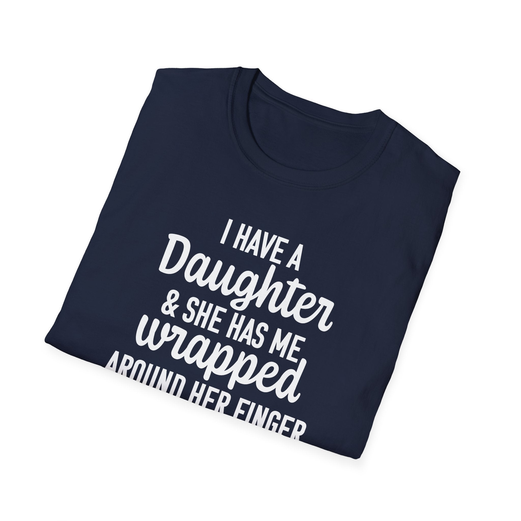 Dad Graphic T-Shirt - I Have A Daughter | T-Shirt by atgodanddesigns