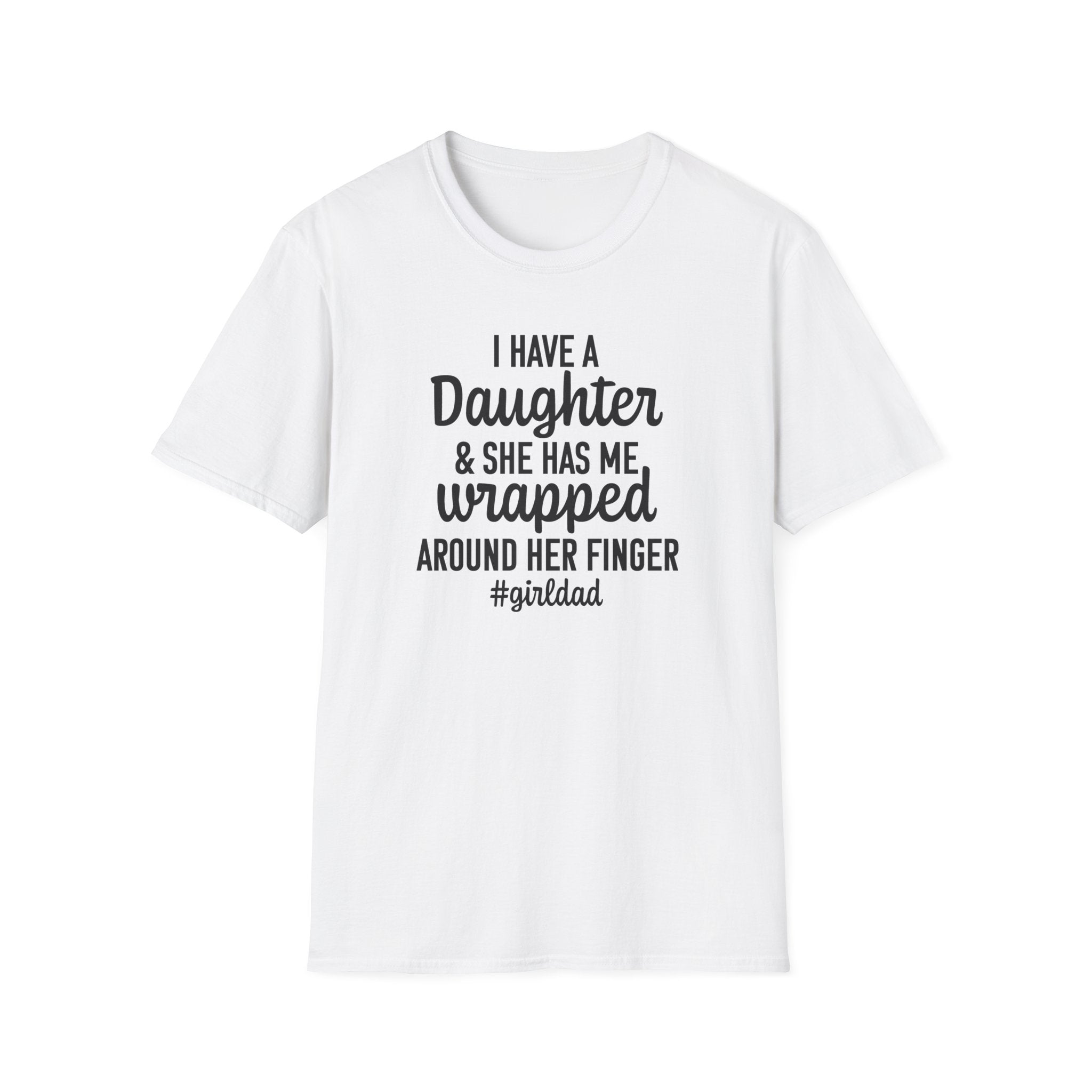 Dad Graphic T-Shirt - I Have A Daughter | T-Shirt by atgodanddesigns
