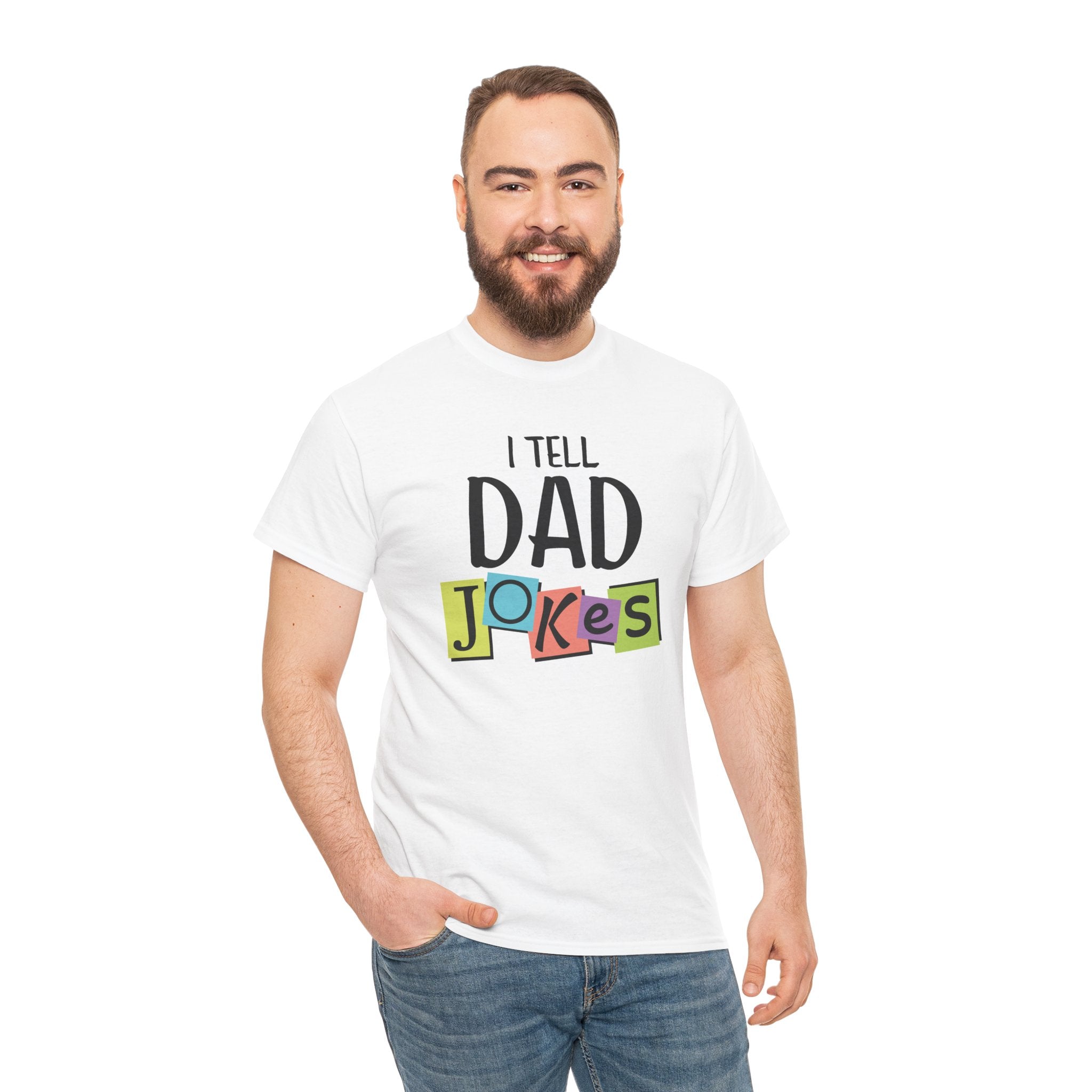 Dad Graphic T-Shirt - I Tell Dad Jokes | T-Shirt by atgodanddesigns
