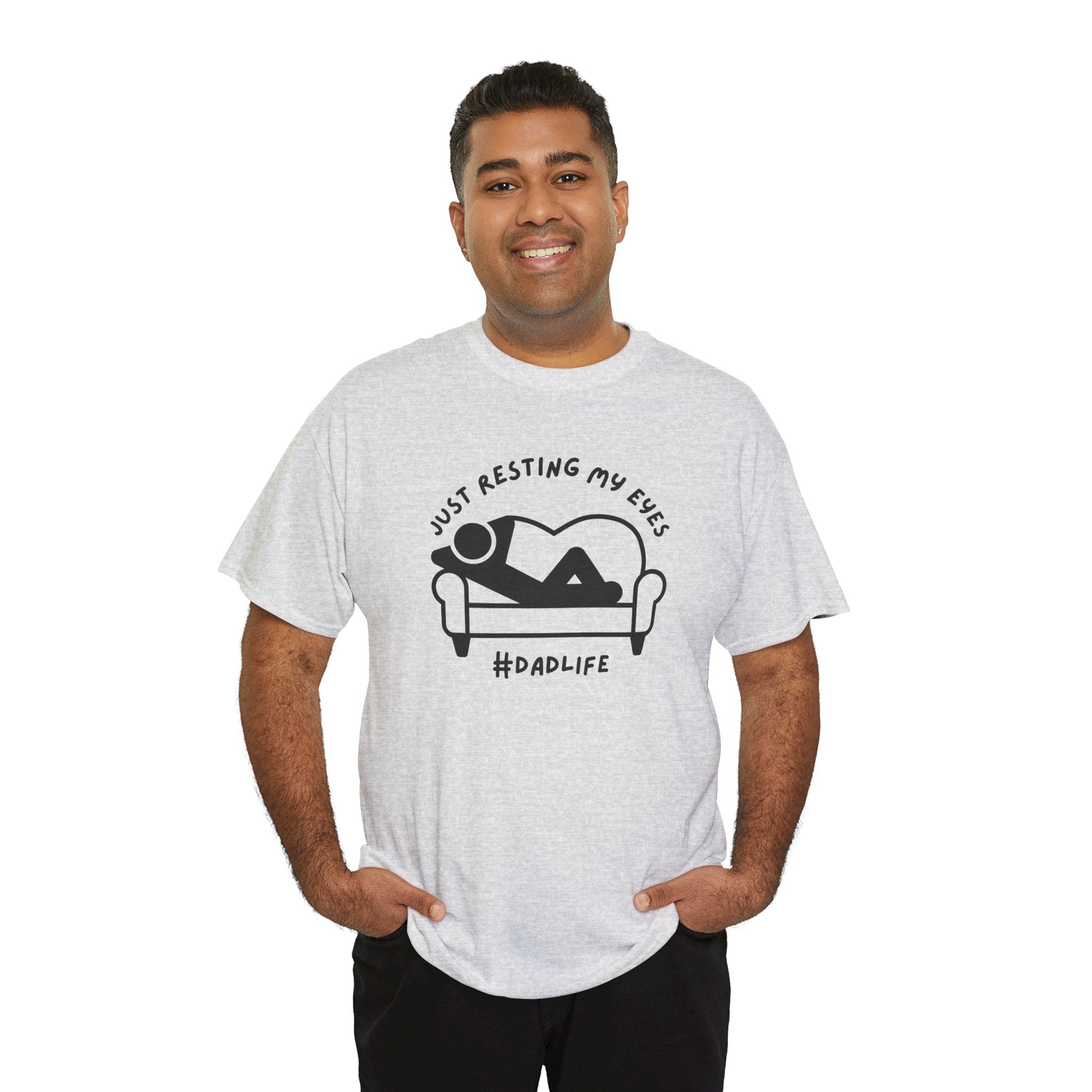 Dad Graphic T-Shirt - Just Resting My Eyes Dadlife | T-Shirt by atgodanddesigns