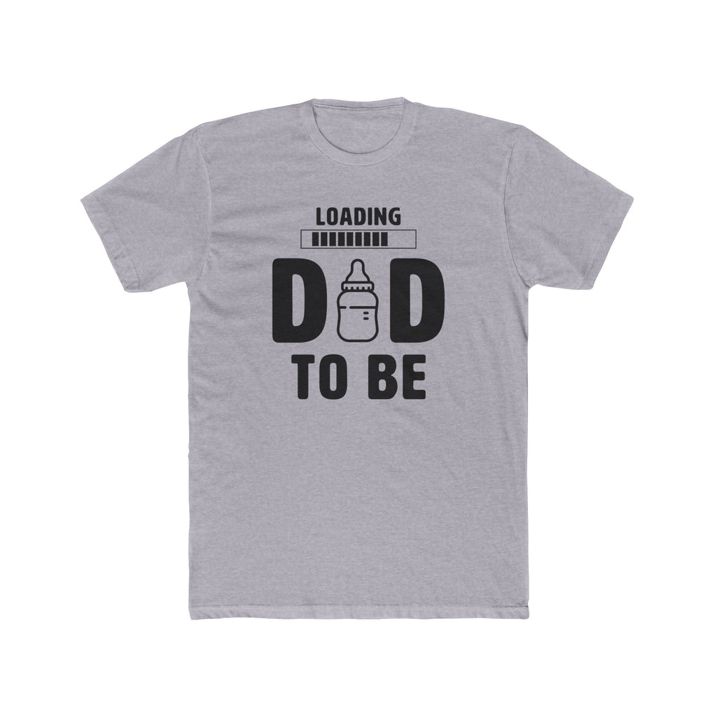 Dad Graphic T-Shirt - Loading Dad To Be | T-Shirt by atgodanddesigns