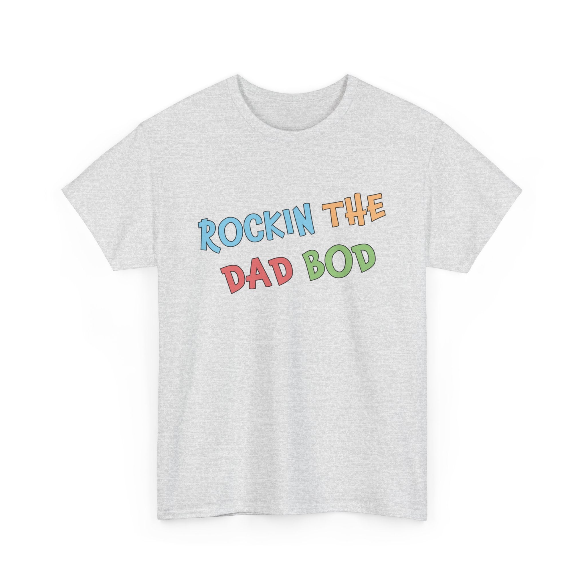 Dad Graphic T-Shirt - Rockin The Dad Bod | T-Shirt by atgodanddesigns