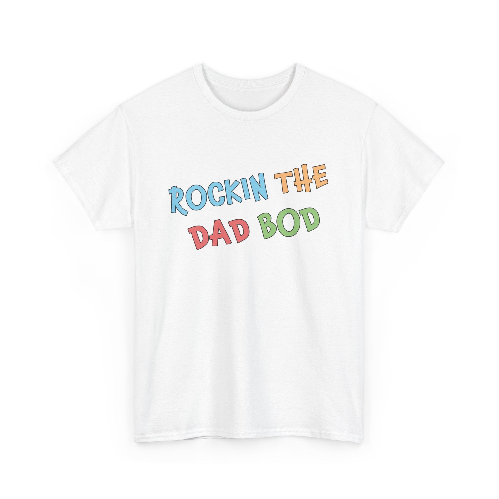 Dad Graphic T-Shirt - Rockin The Dad Bod | T-Shirt by atgodanddesigns