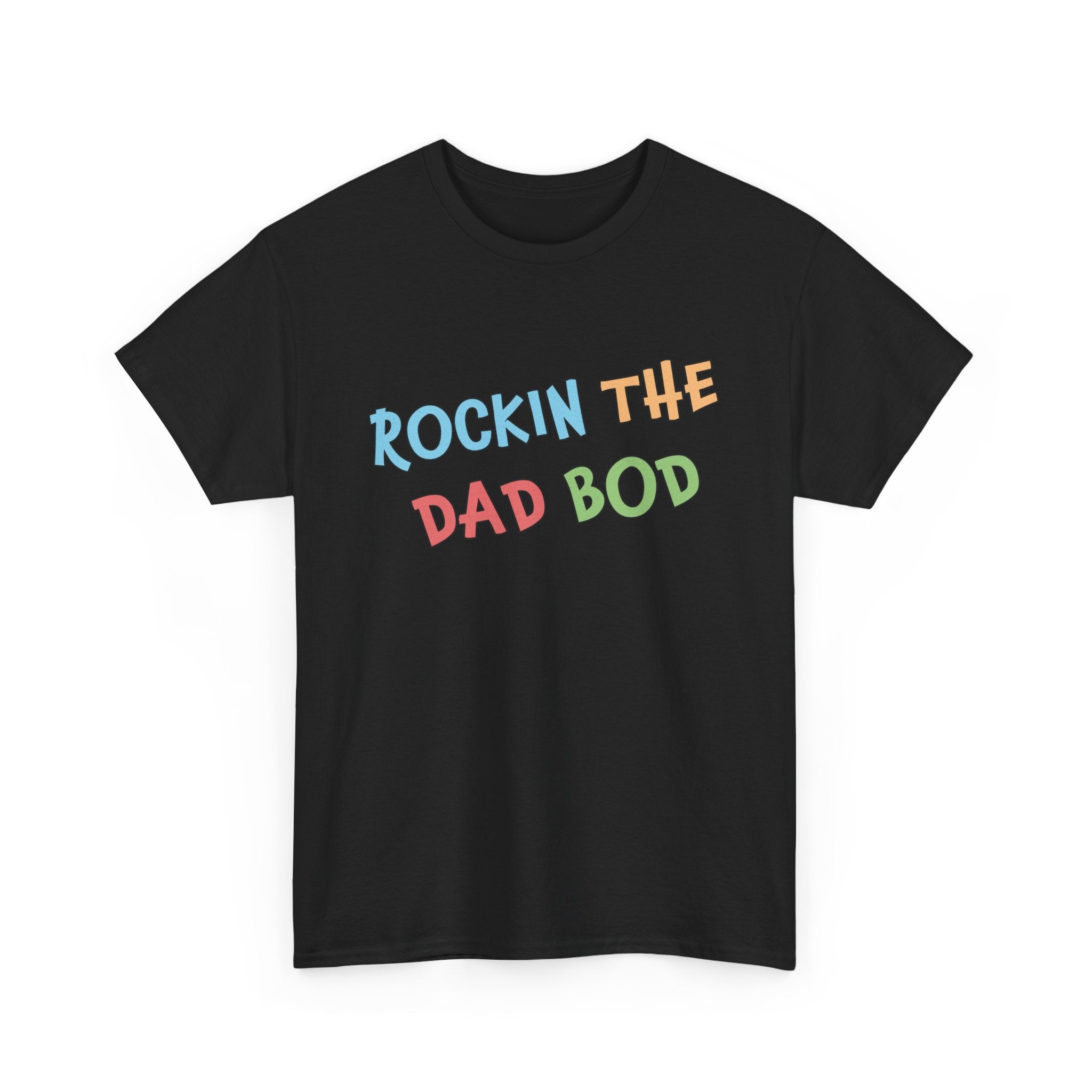 Dad Graphic T-Shirt - Rockin The Dad Bod | T-Shirt by atgodanddesigns
